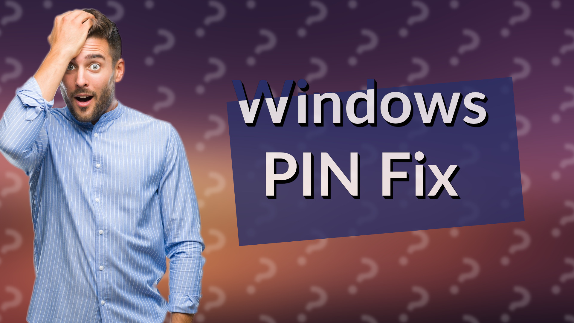 Windows PIN Fix