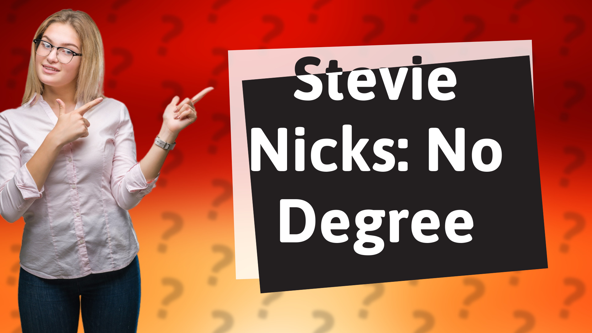 Stevie Nicks: No Degree