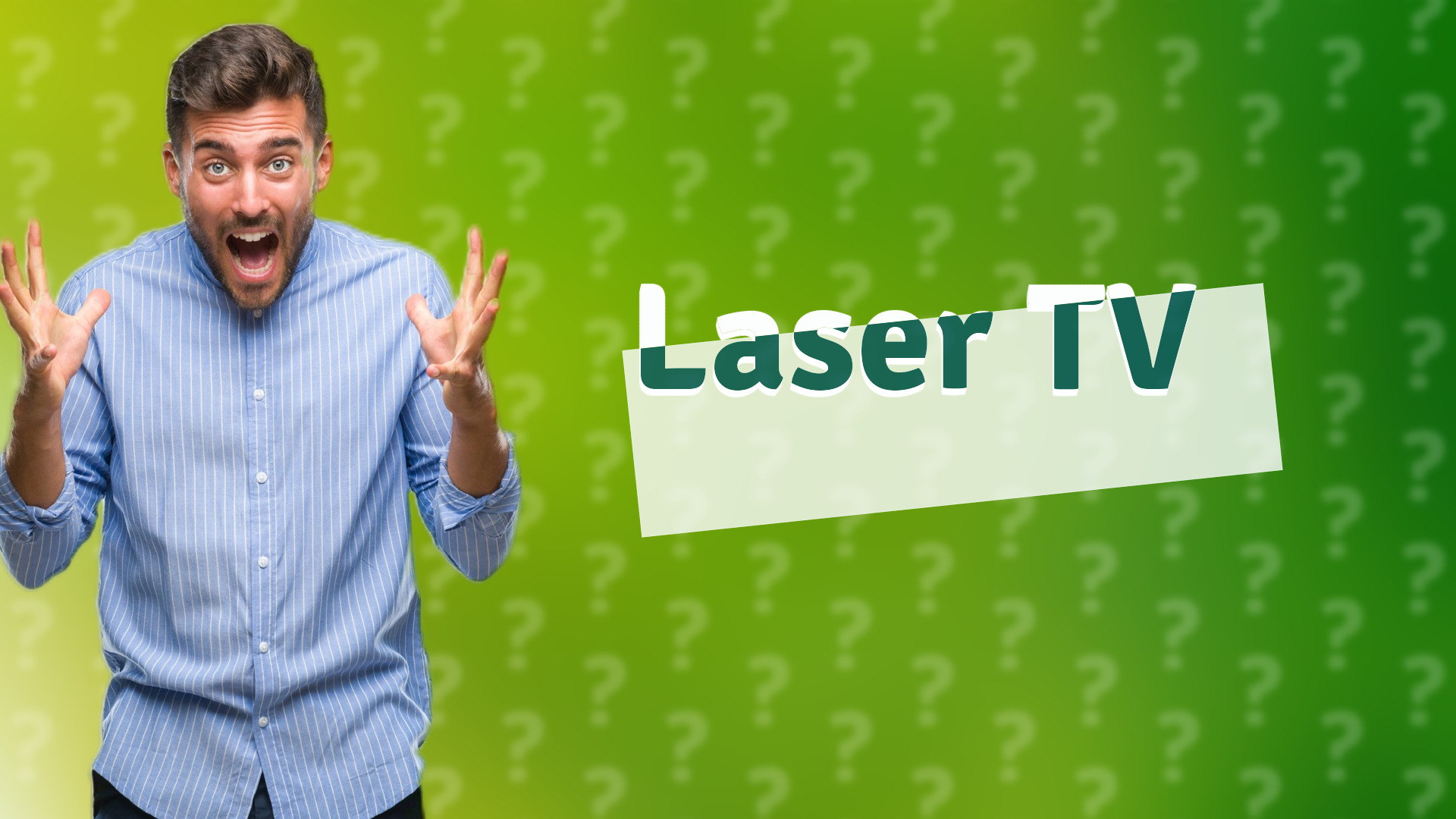 Laser TV