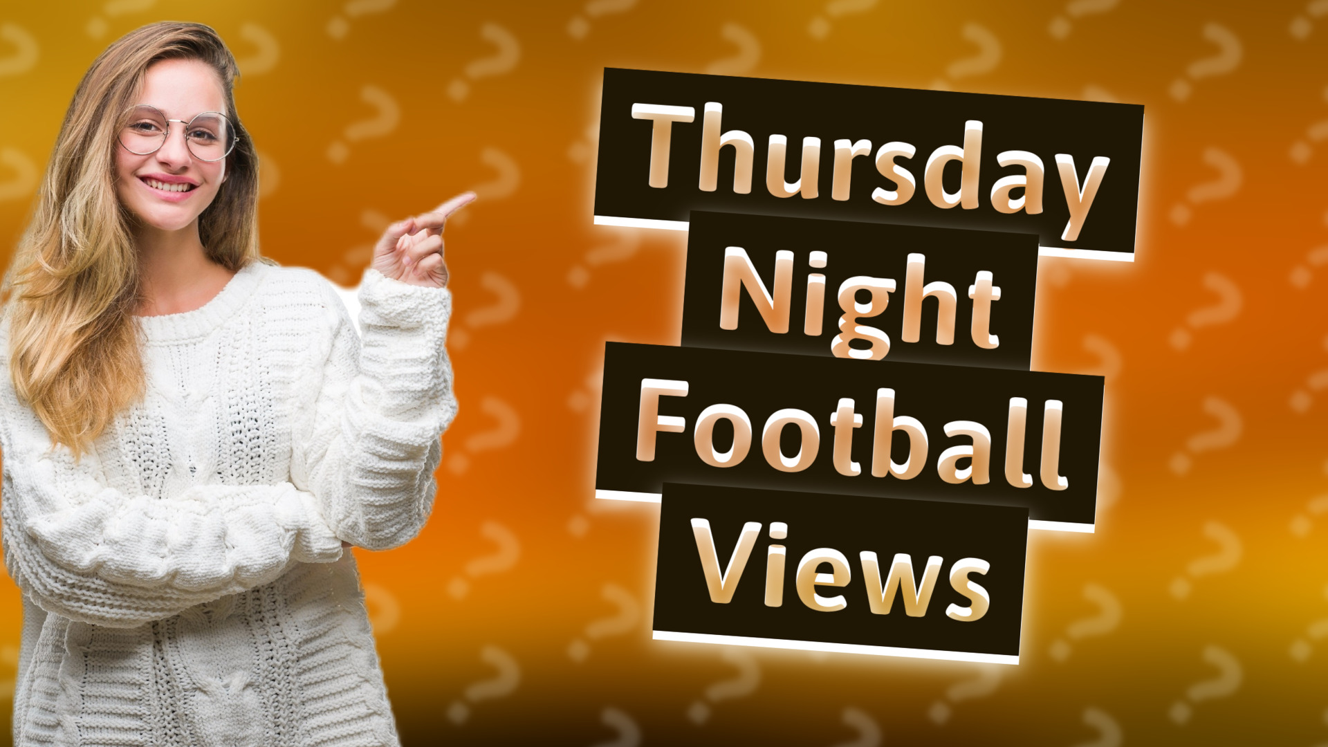 Thursday Night Football Views