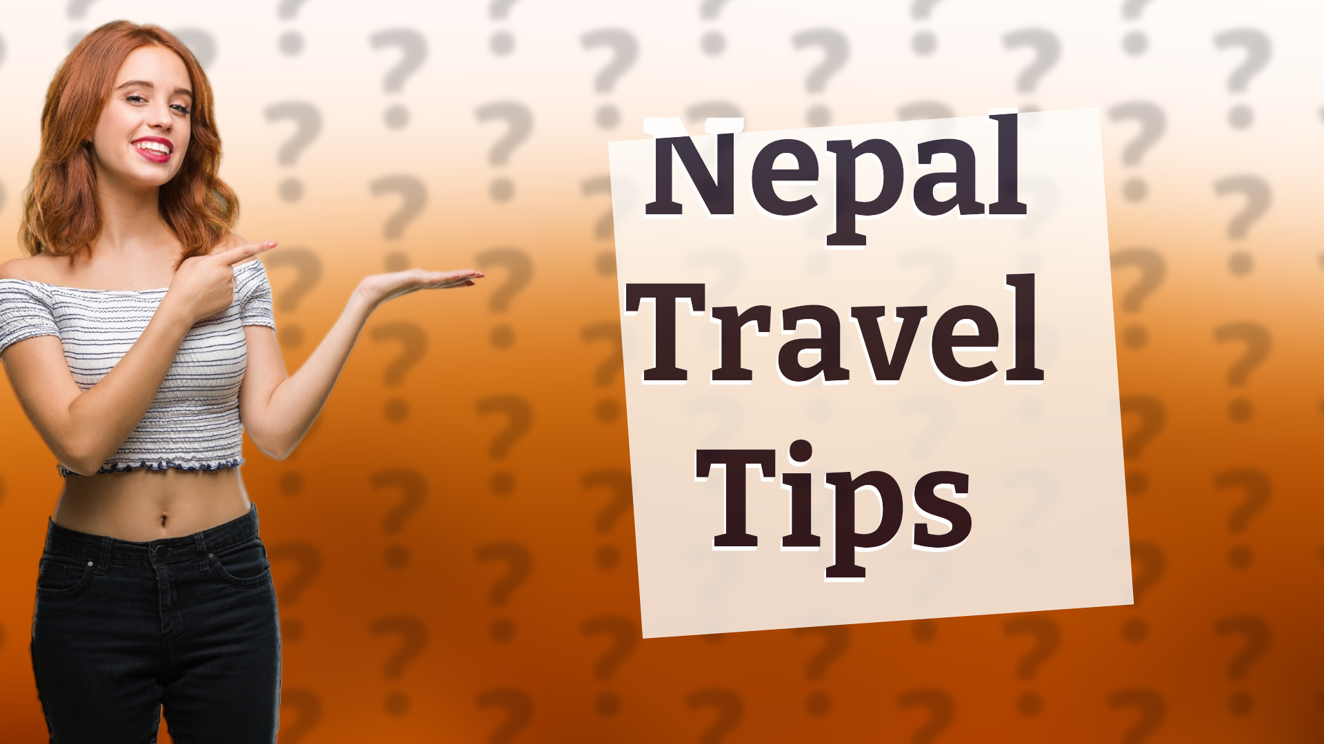 Nepal Travel Tips