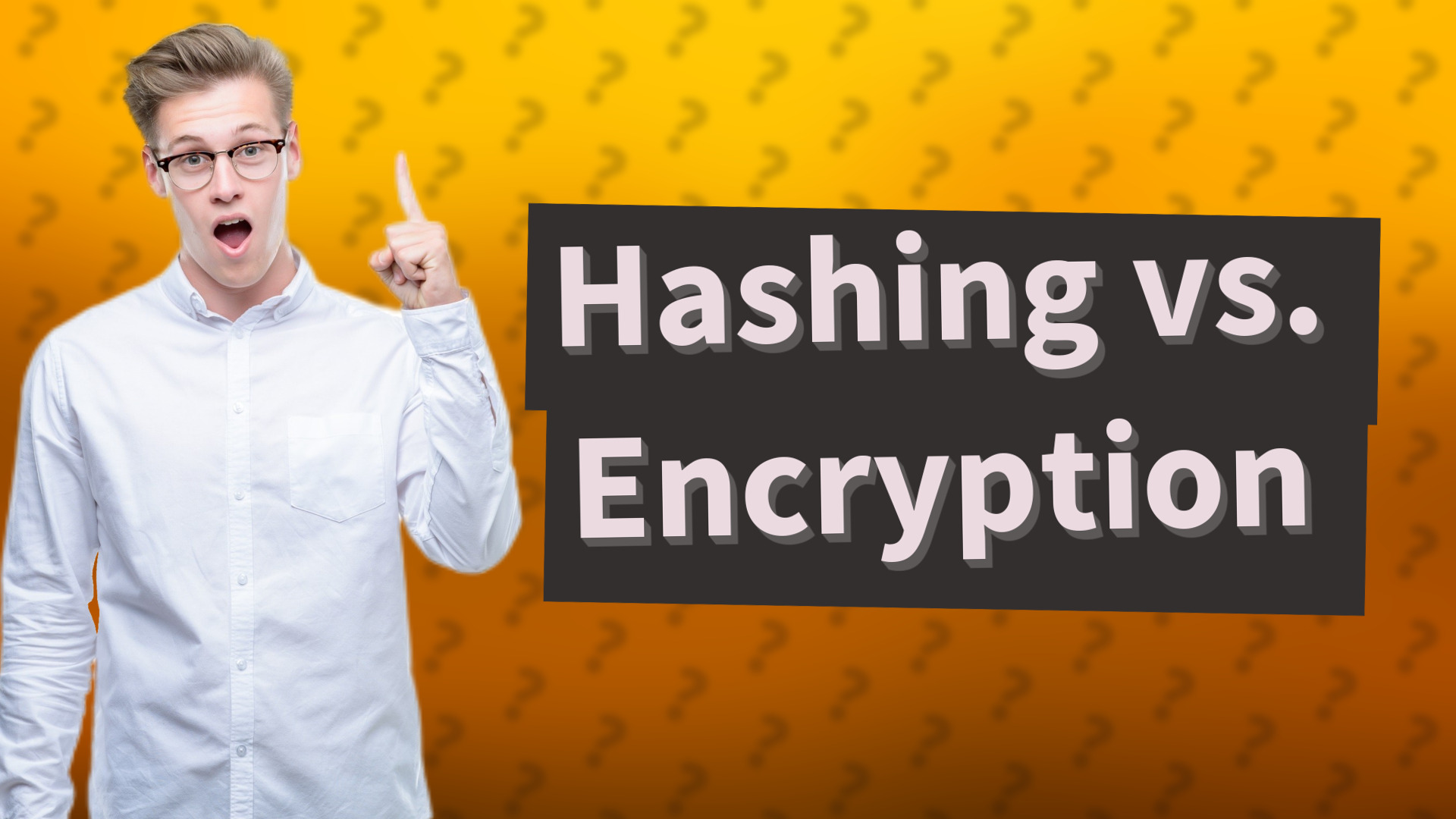 Hashing vs. Encryption
