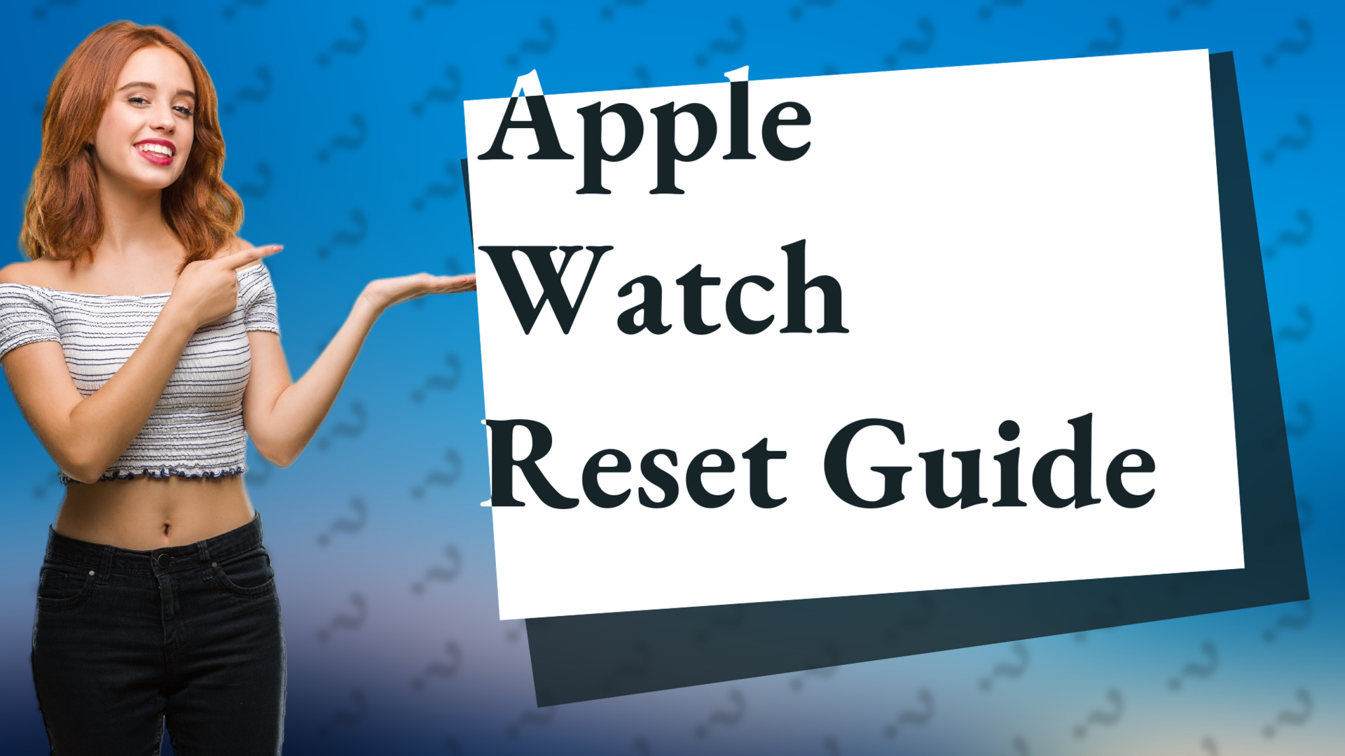 Apple Watch Reset Guide