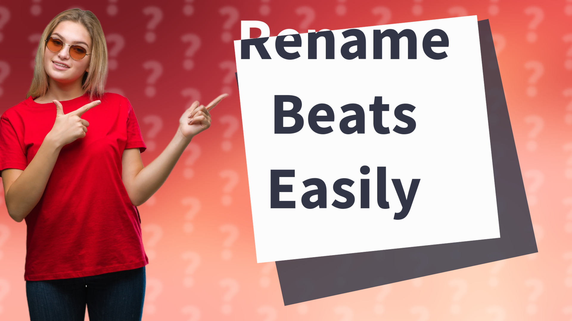 Rename Beats Easily