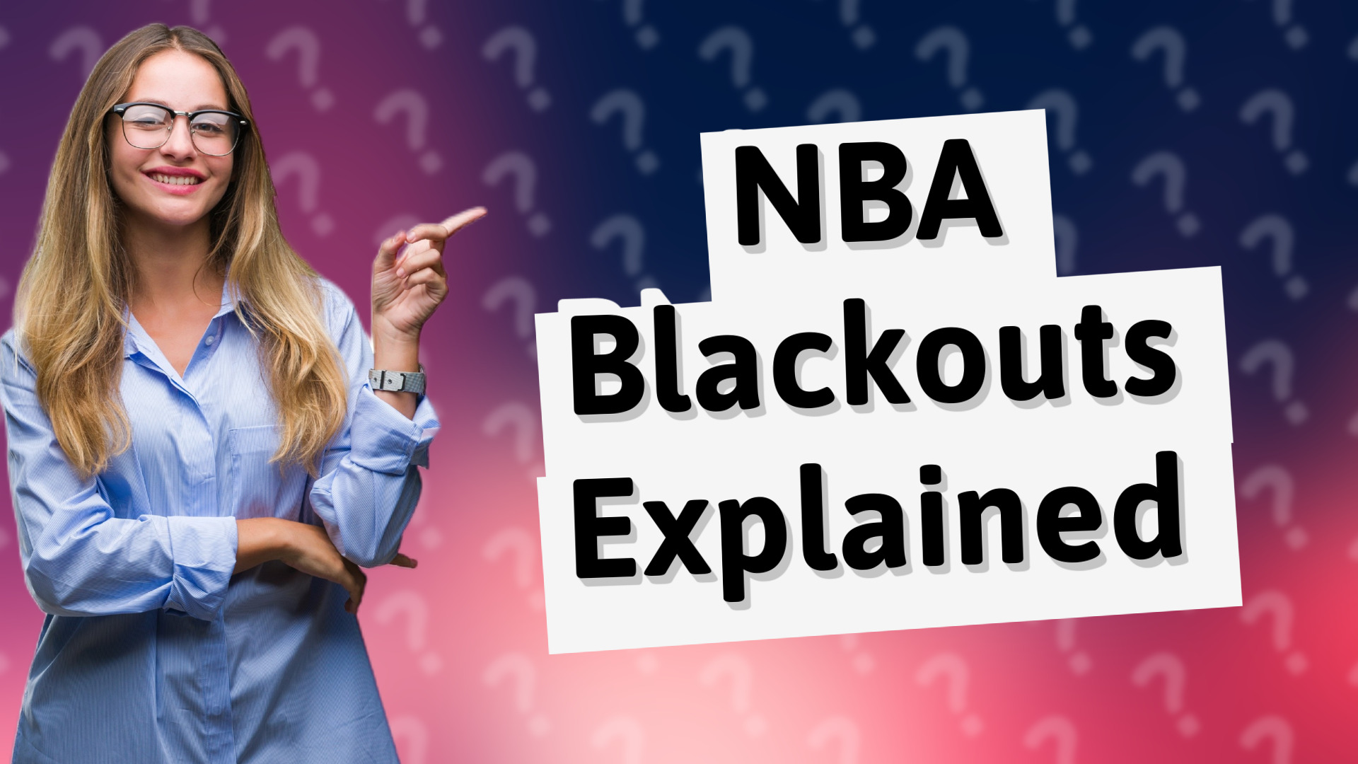NBA Blackouts Explained