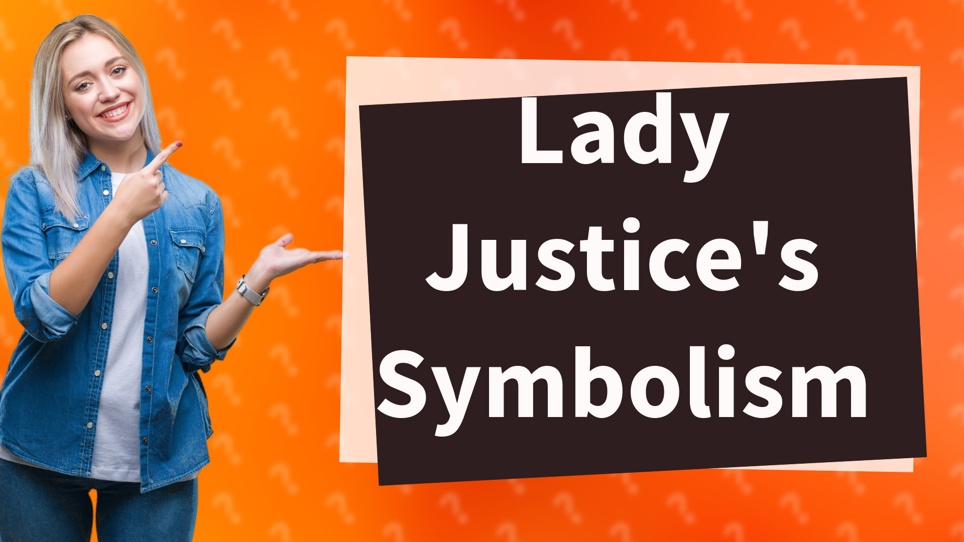 Lady Justice's Symbolism