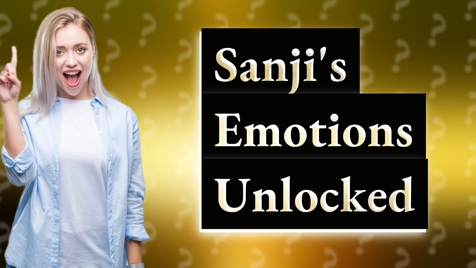Sanji's Emotions Unlocked