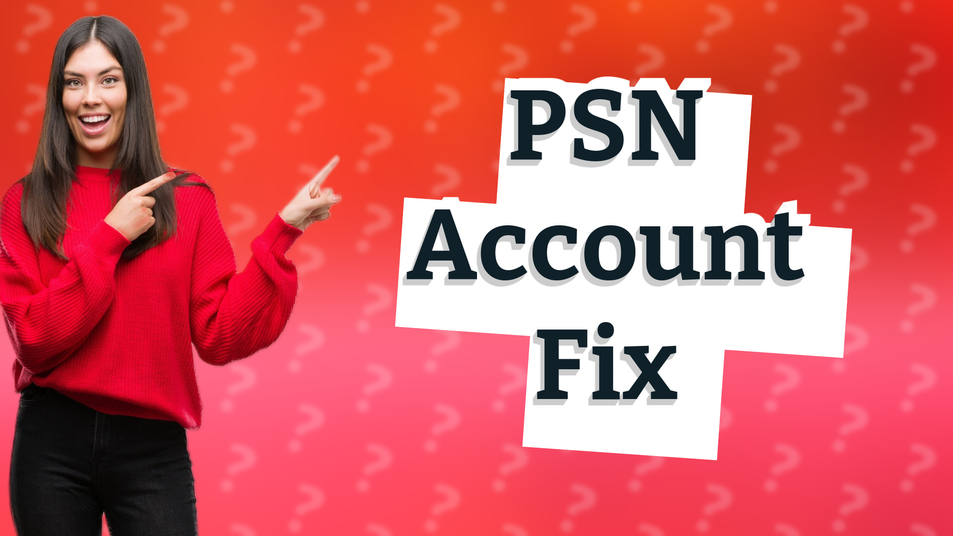 PSN Account Fix