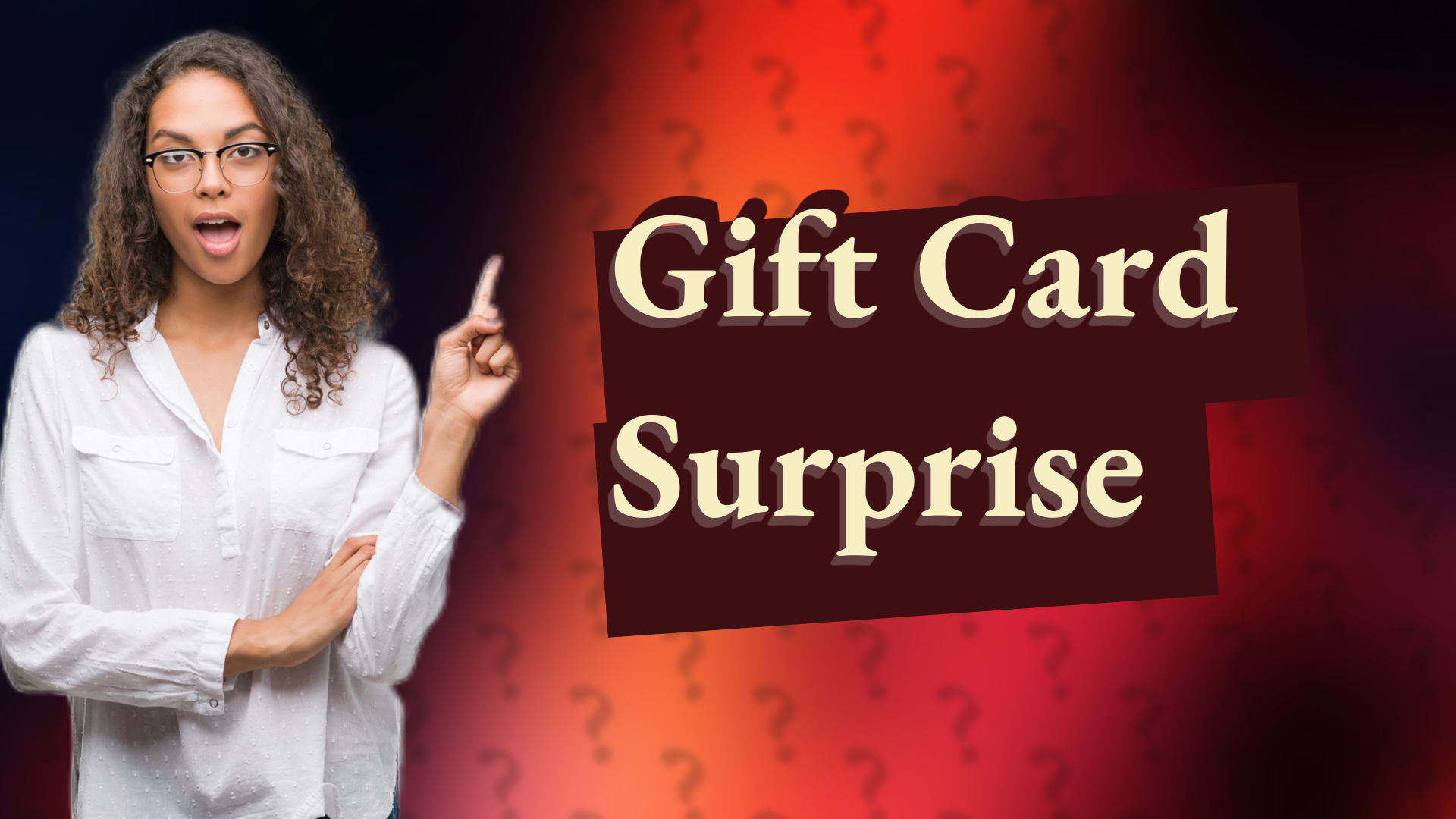 Gift Card Surprise