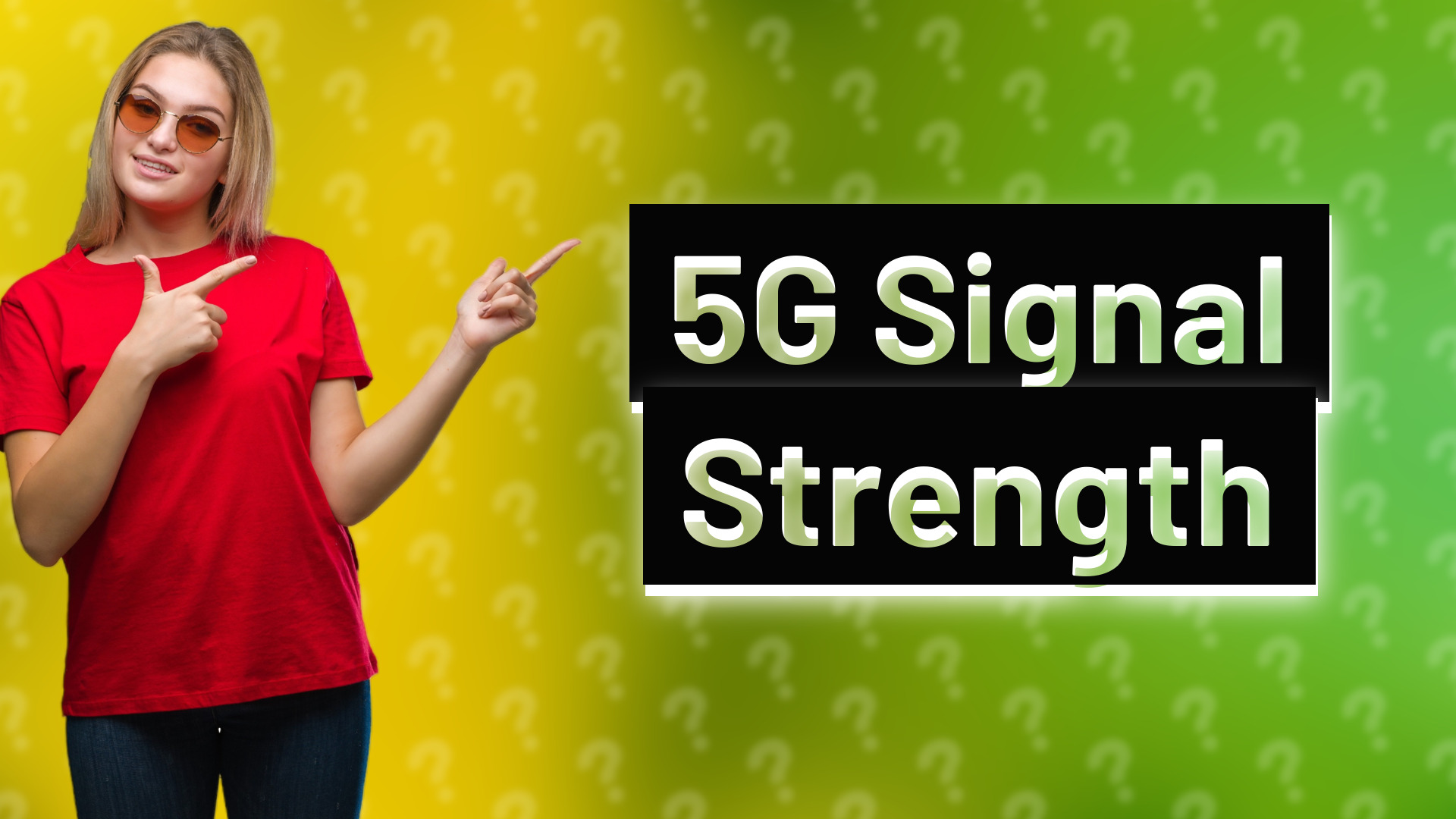 5G Signal Strength