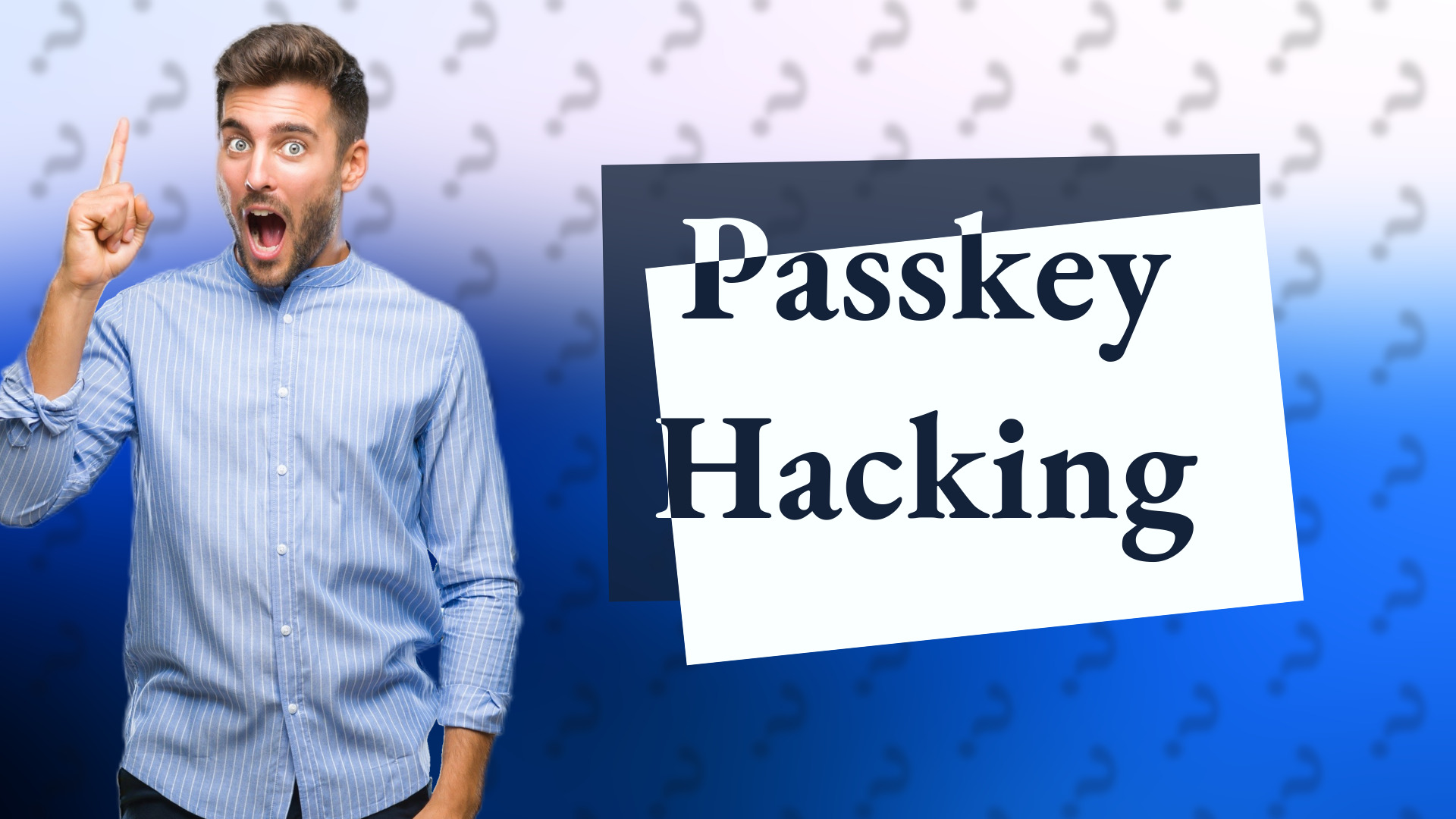 Passkey Hacking