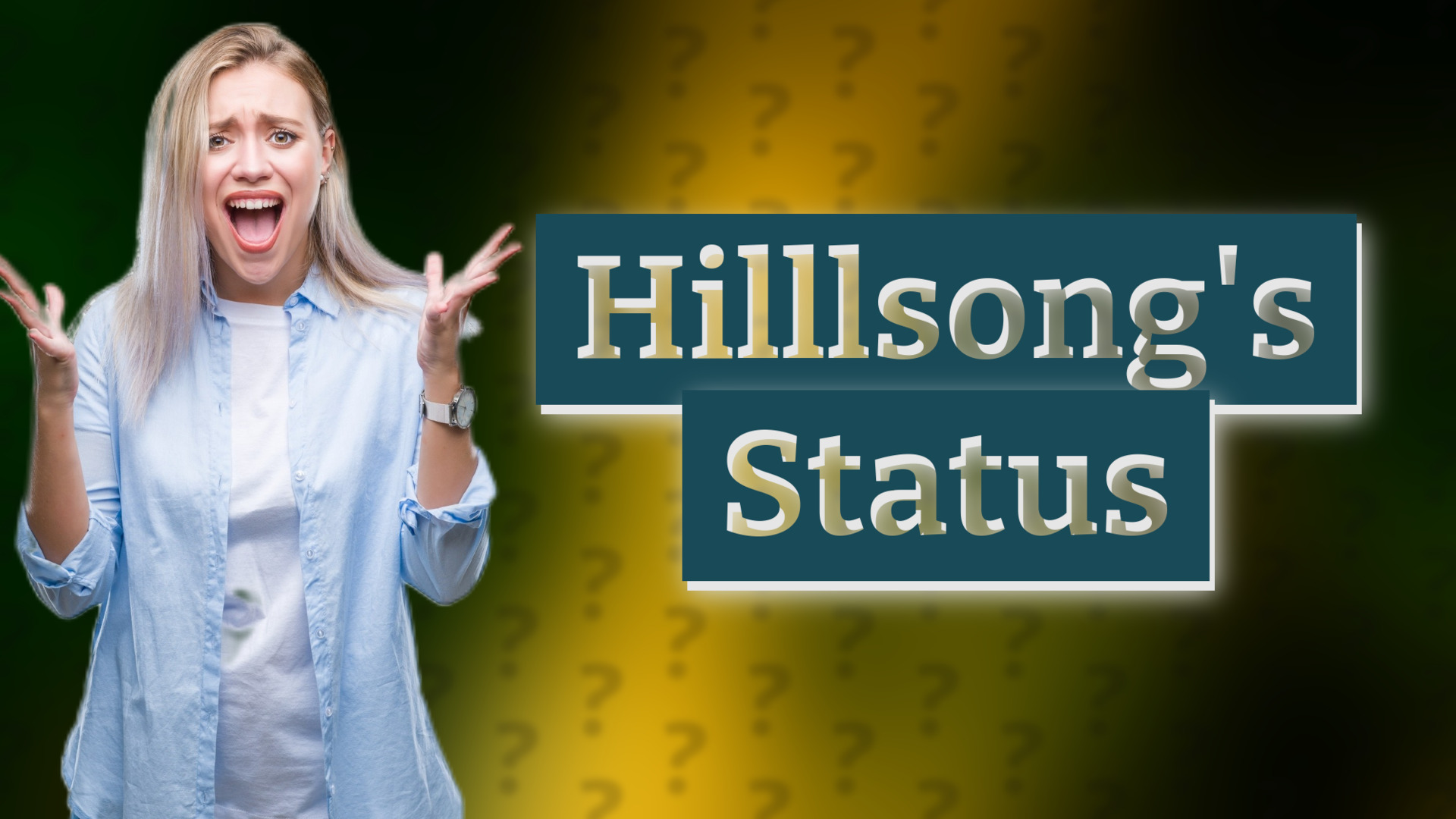Hilllsong's Status