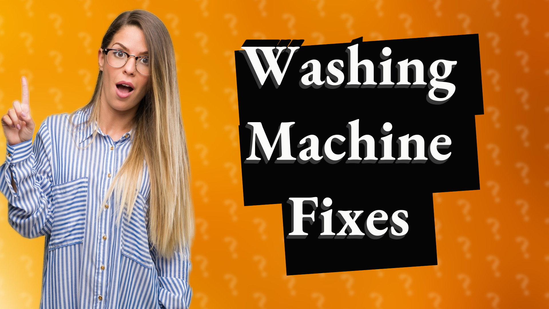 Washing Machine Fixes