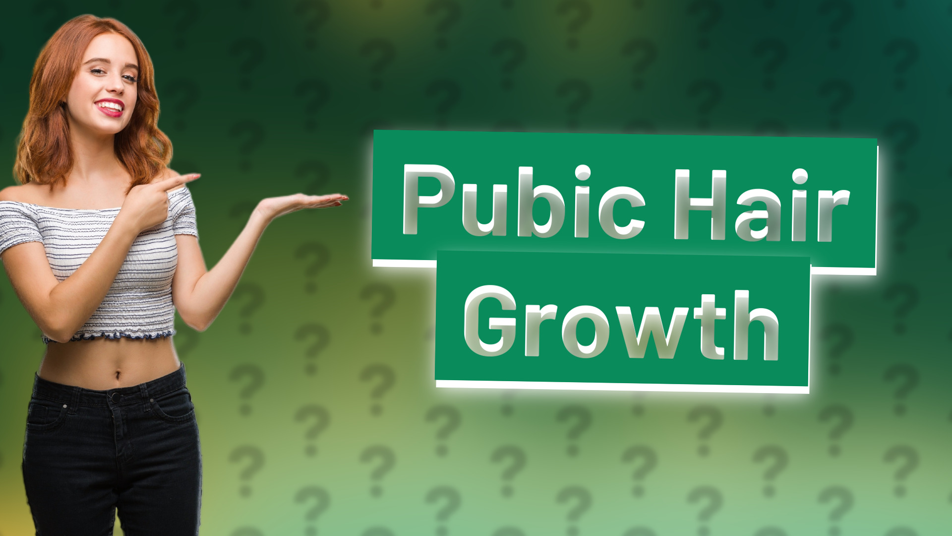 Pubic Hair Growth