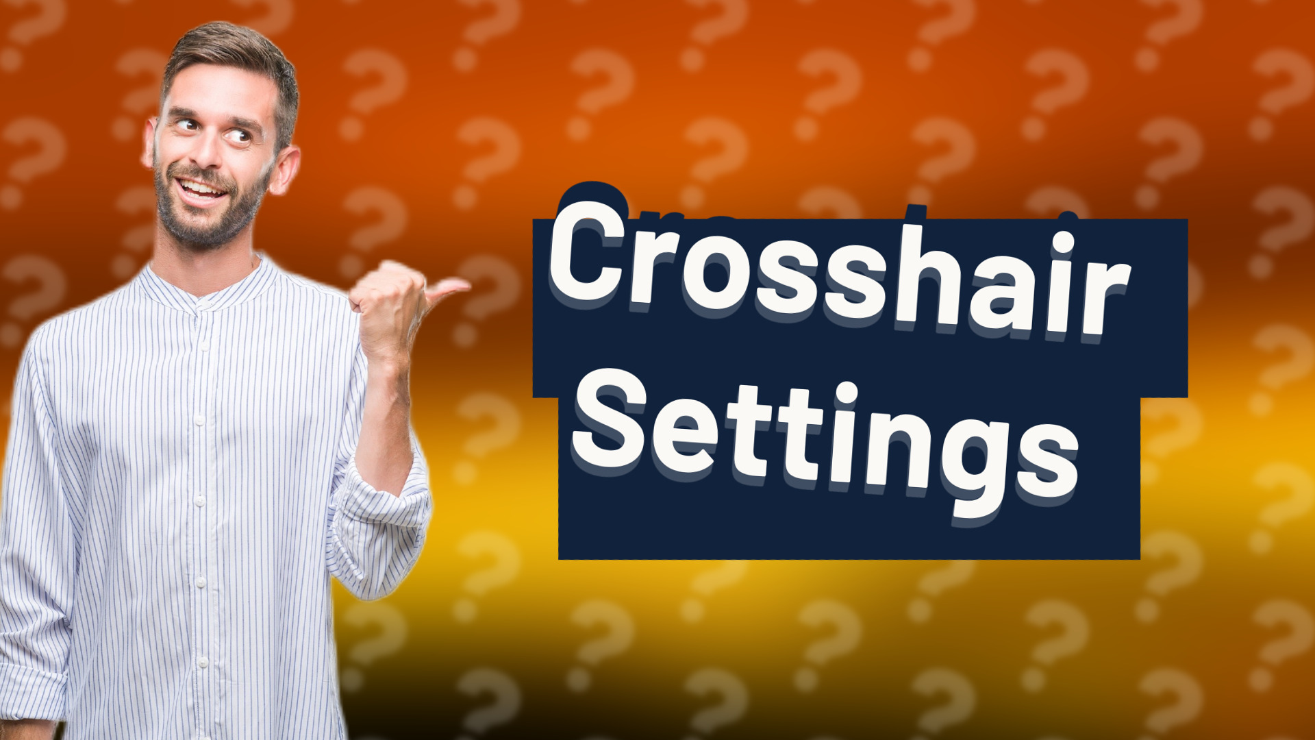 Crosshair Settings