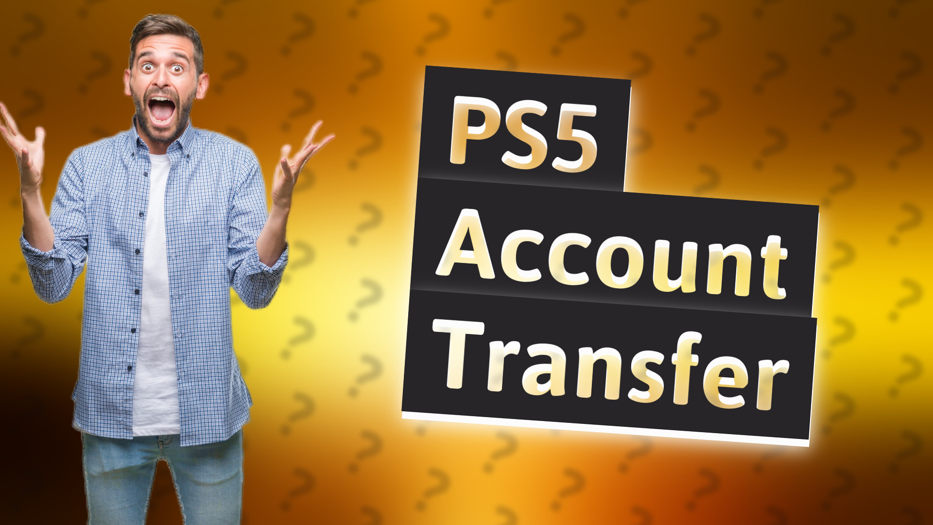 PS5 Account Transfer