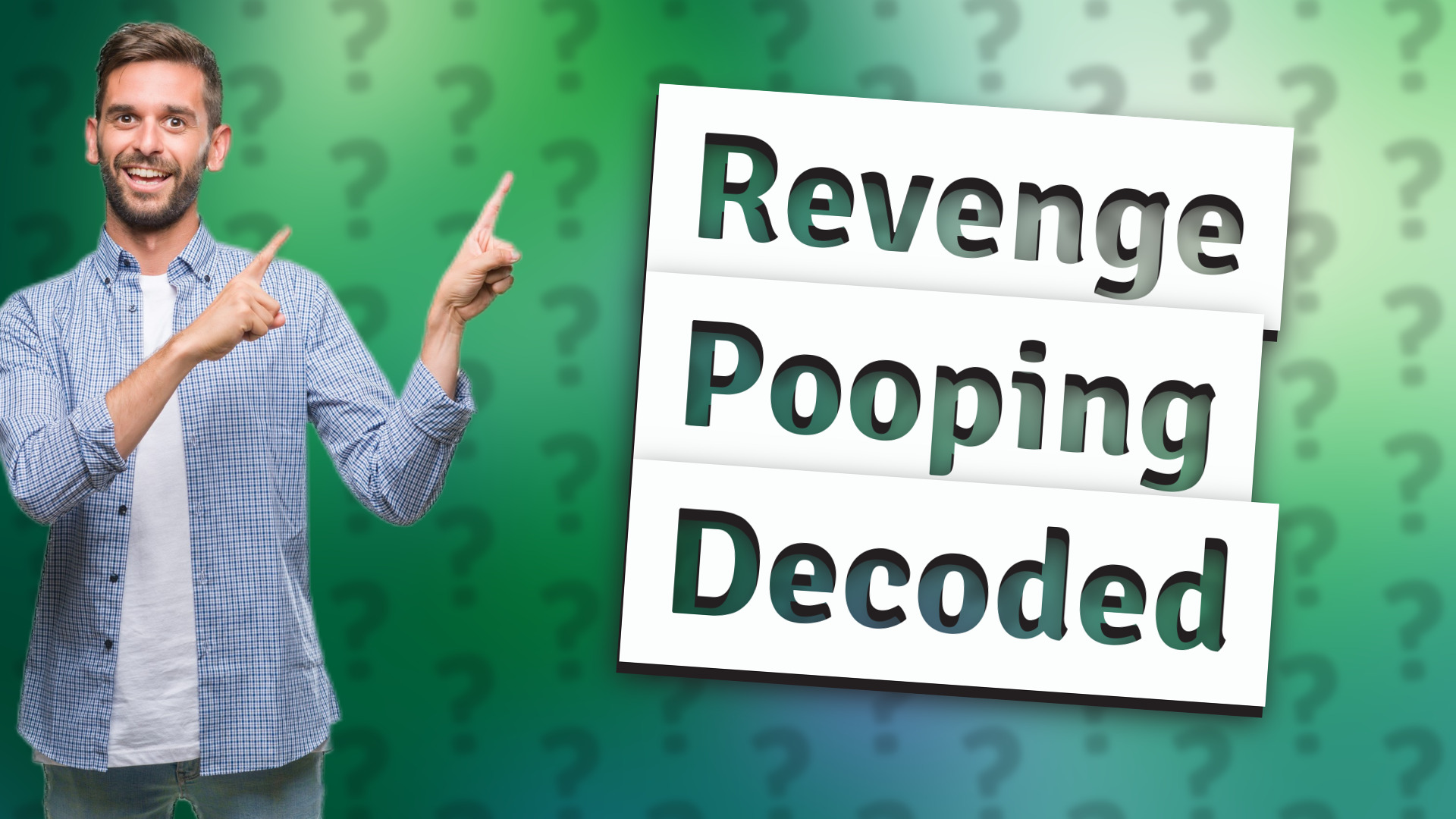 Revenge Pooping Decoded