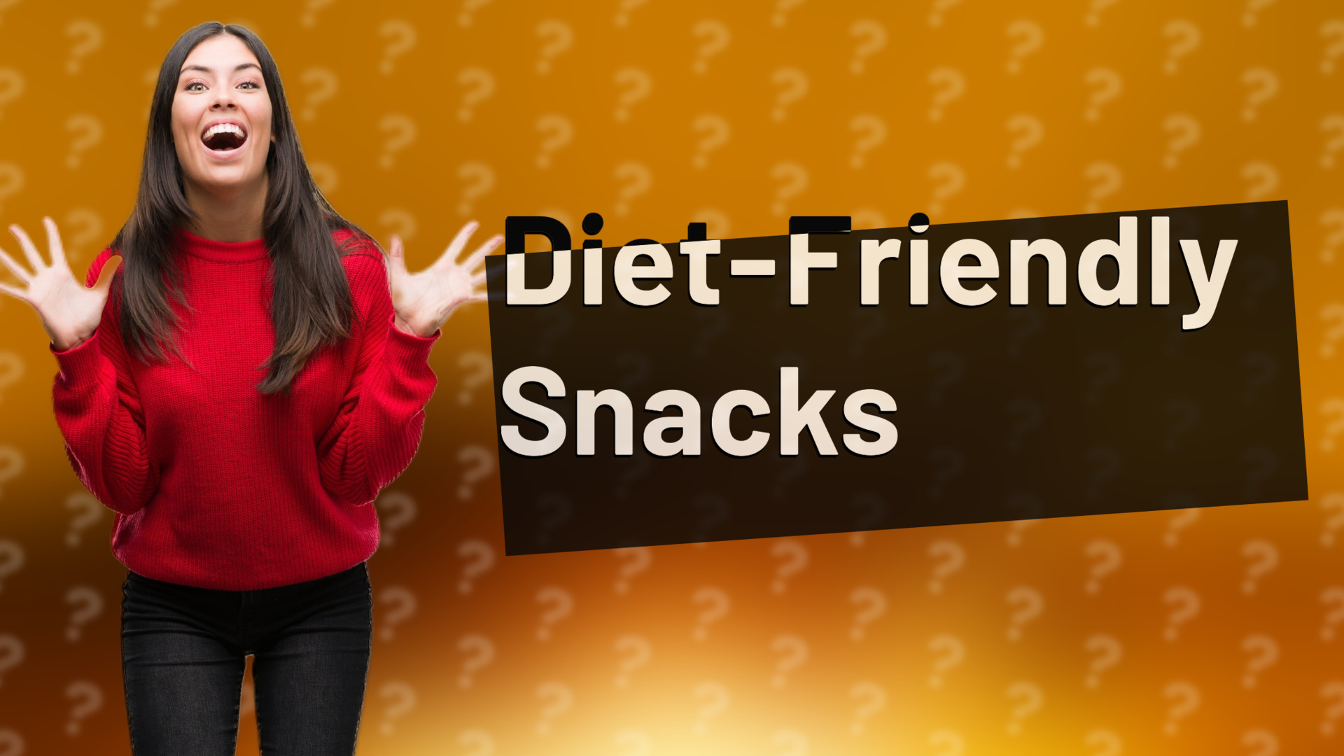 Diet-Friendly Snacks