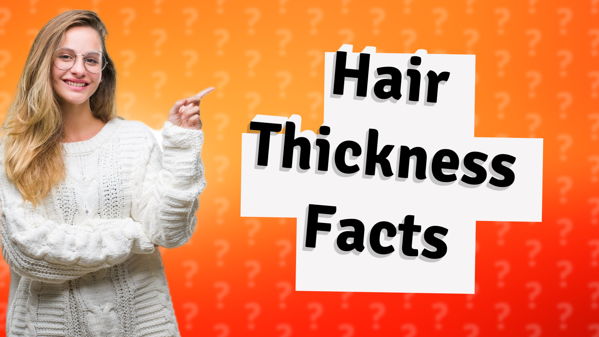 Hair Thickness Facts