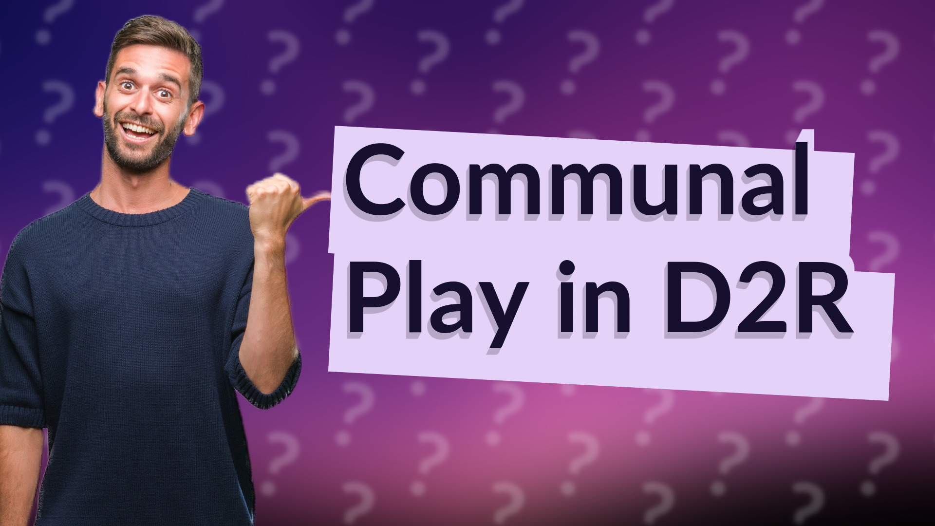 Communal Play in D2R