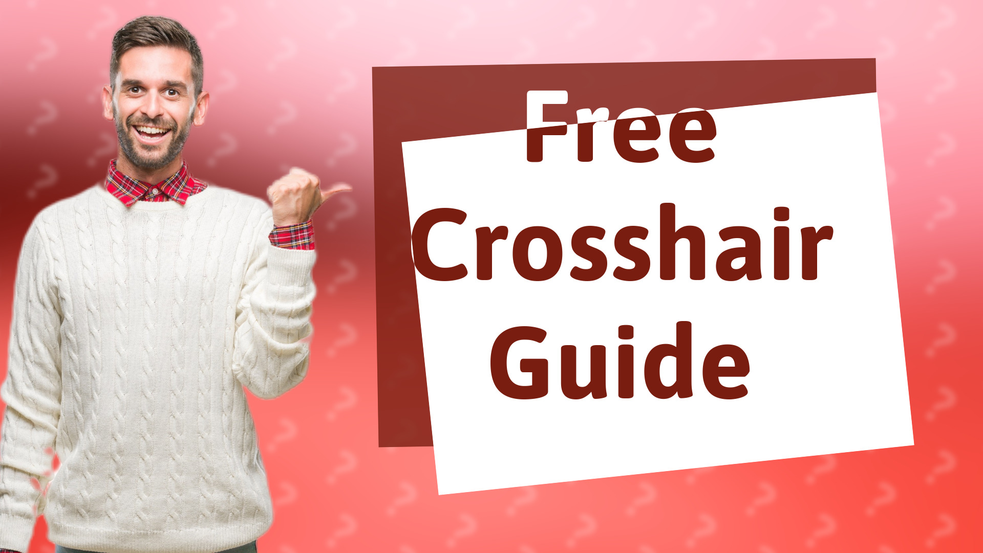 Free Crosshair Guide