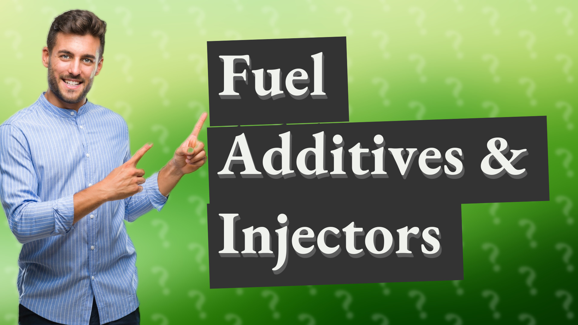 Fuel Additives & Injectors
