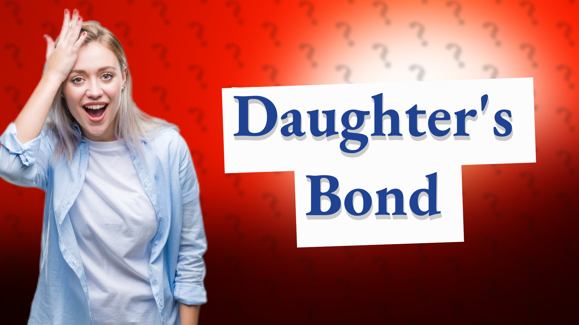 Daughter's Bond