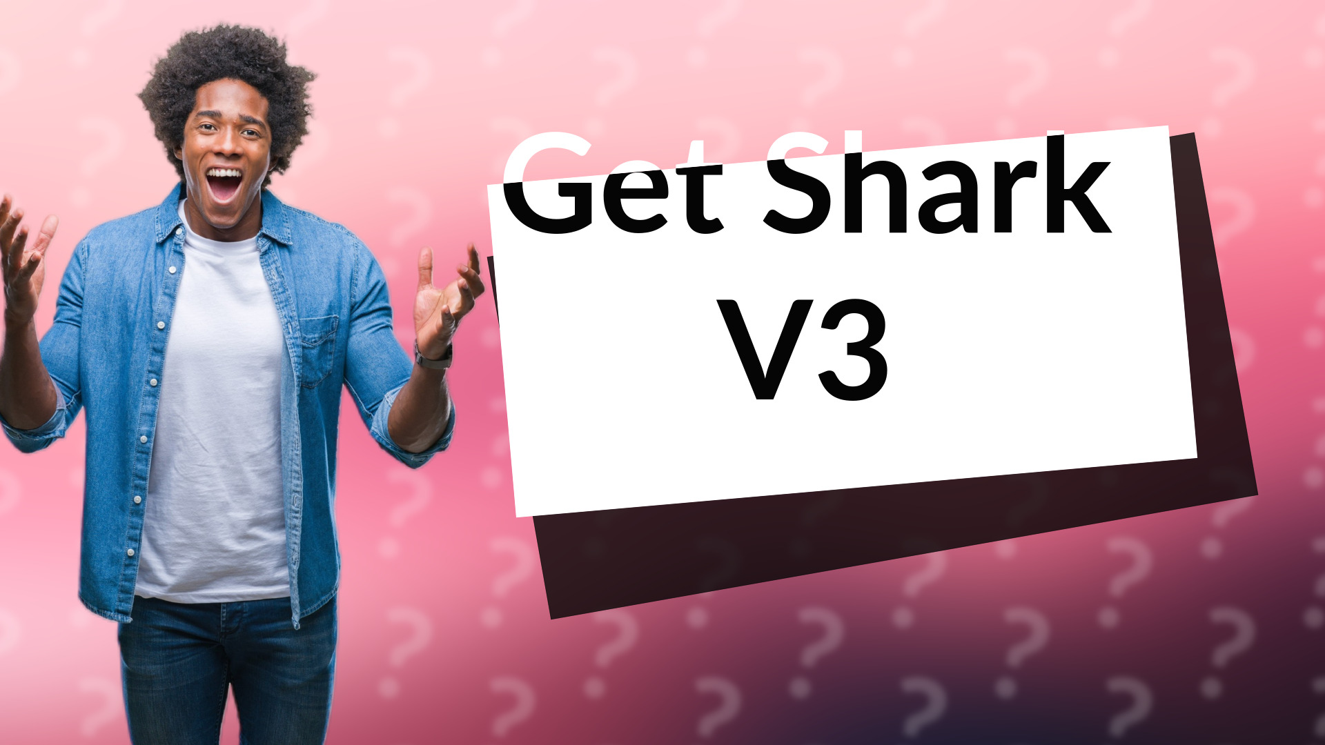 Get Shark V3