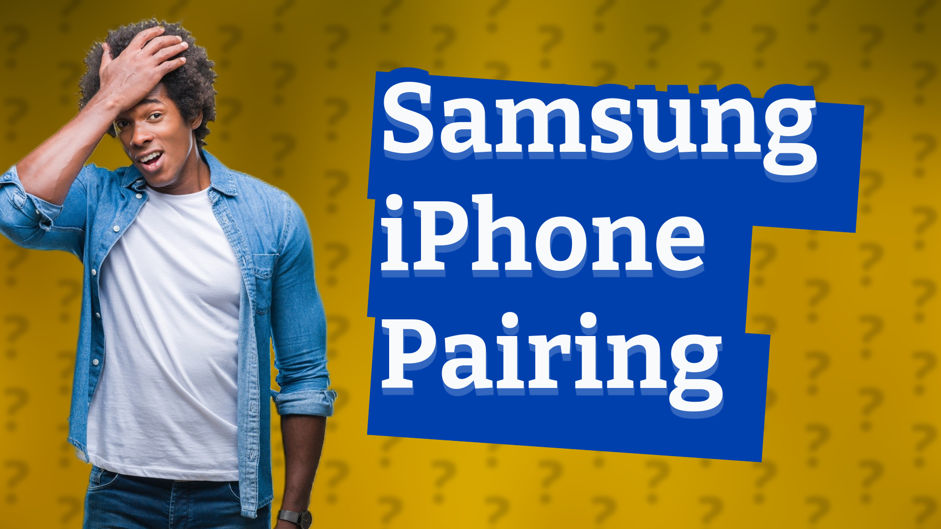 Samsung iPhone Pairing