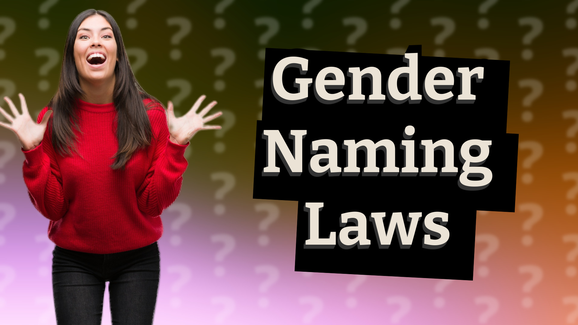 Gender Naming Laws