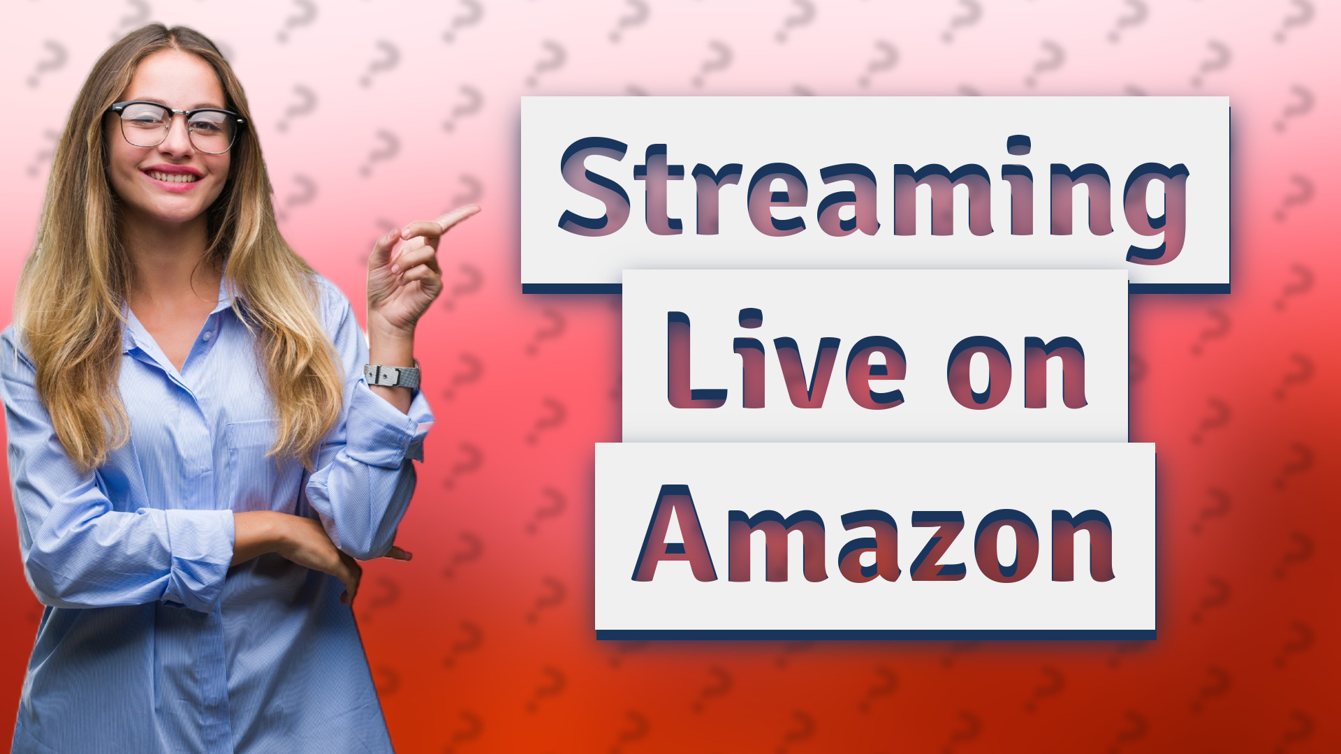 Streaming Live on Amazon