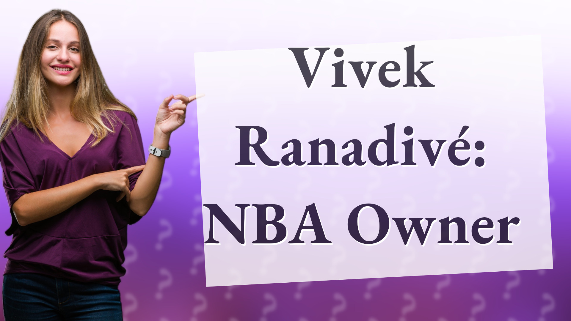 Vivek Ranadivé: NBA Owner