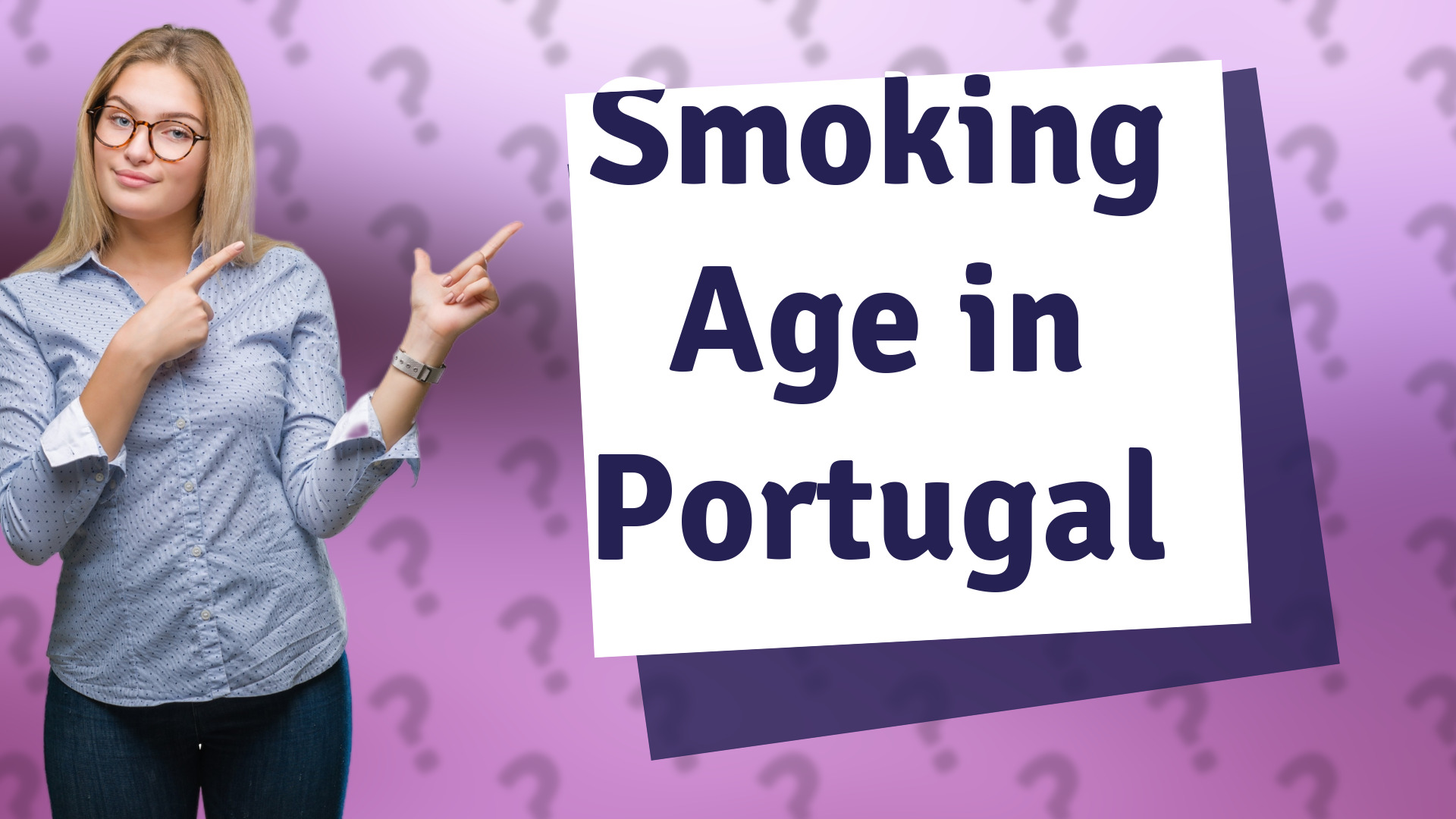 Smoking Age in Portugal