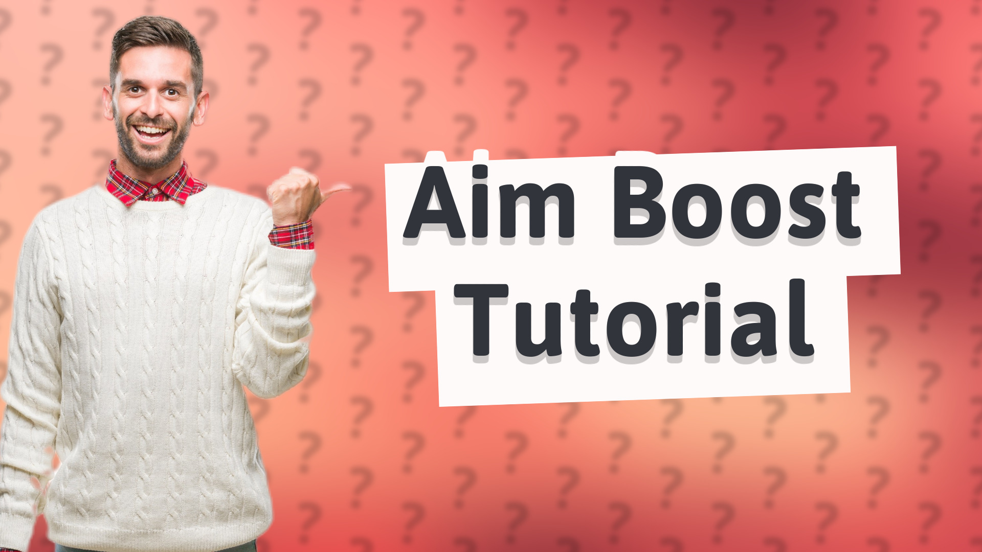 Aim Boost Tutorial