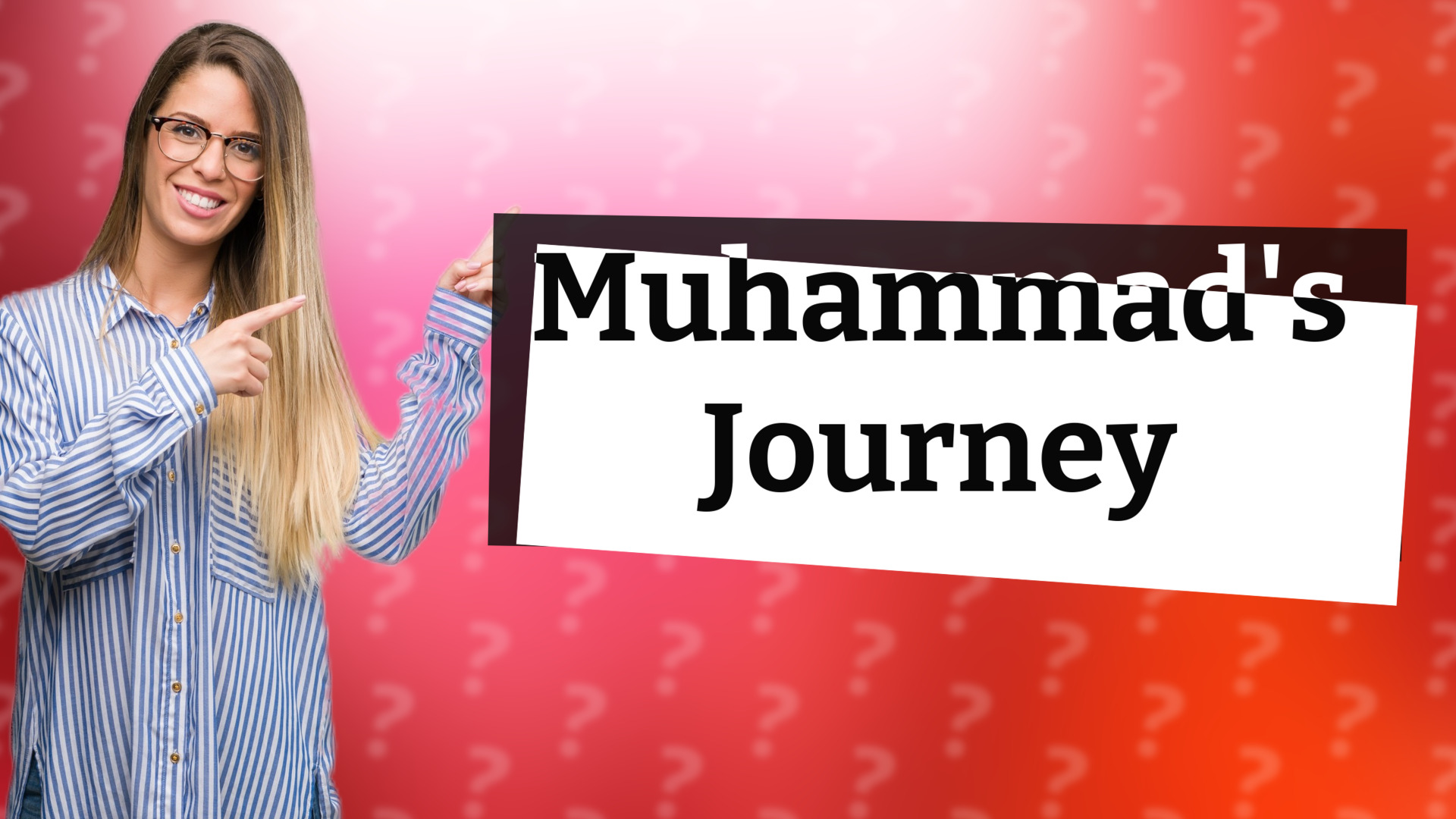 Muhammad's Journey