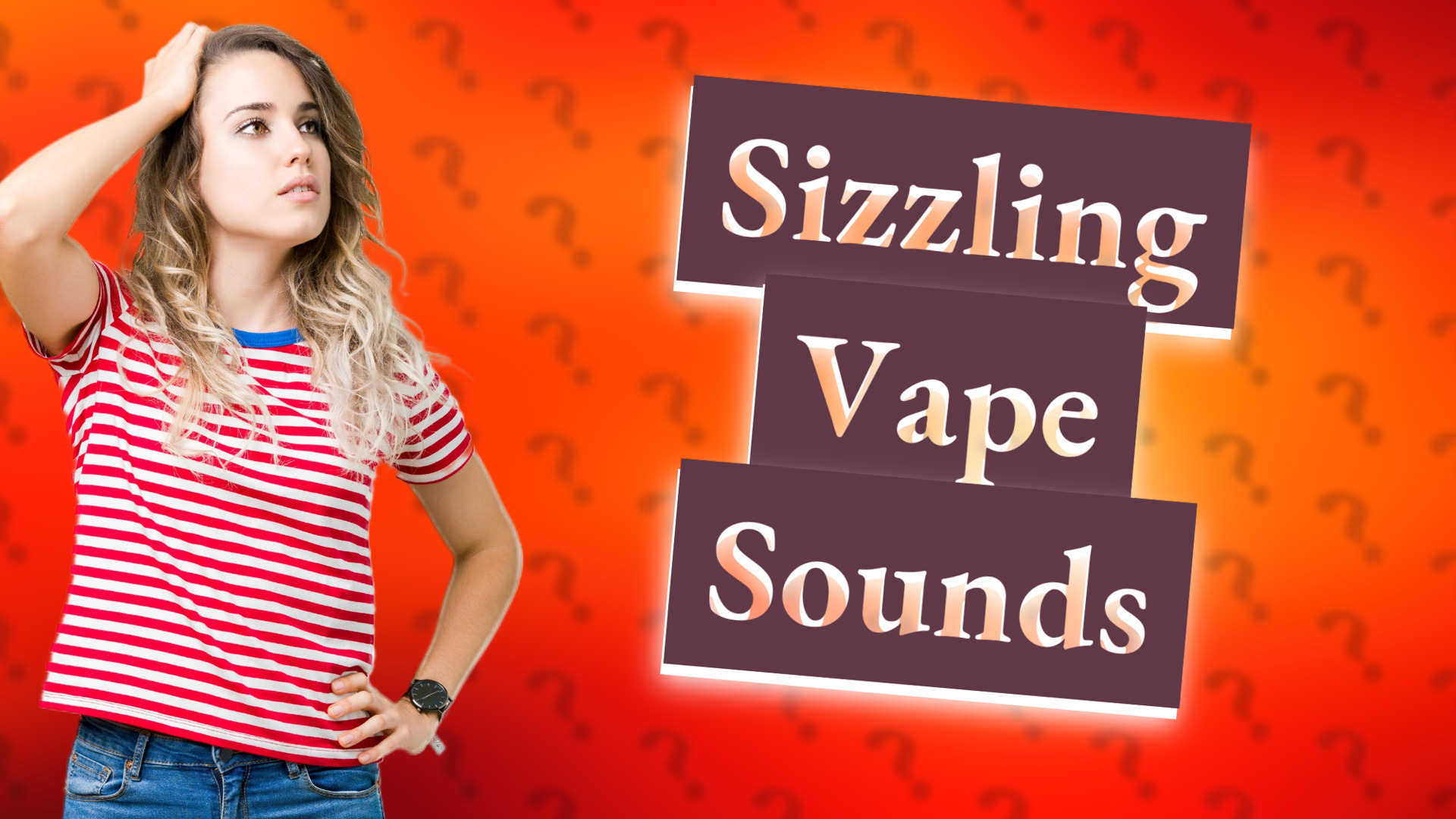 Sizzling Vape Sounds