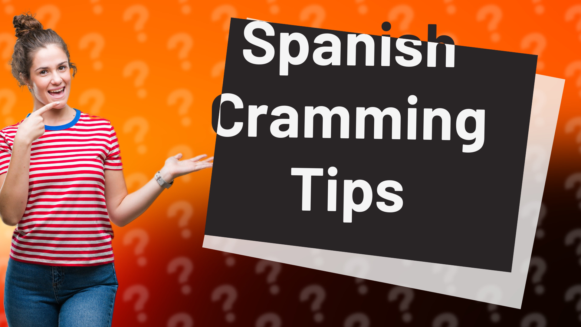 Spanish Cramming Tips