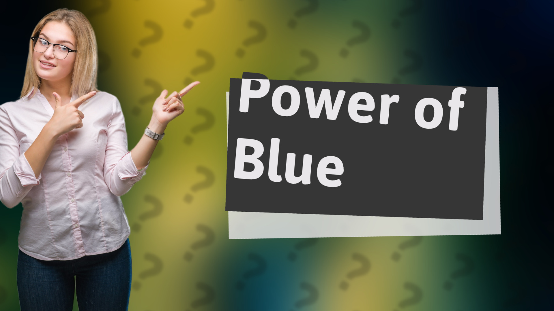 Power of Blue