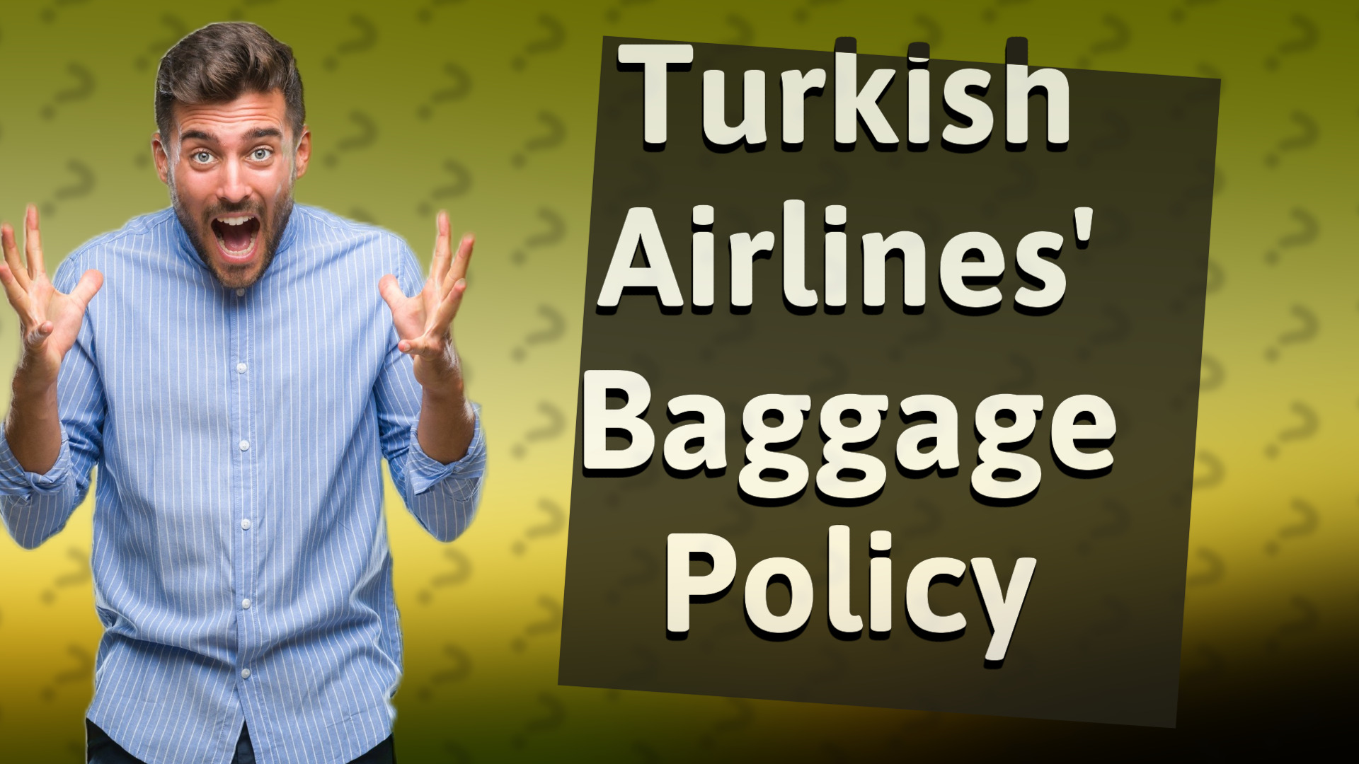 Turkish Airlines' Baggage Policy