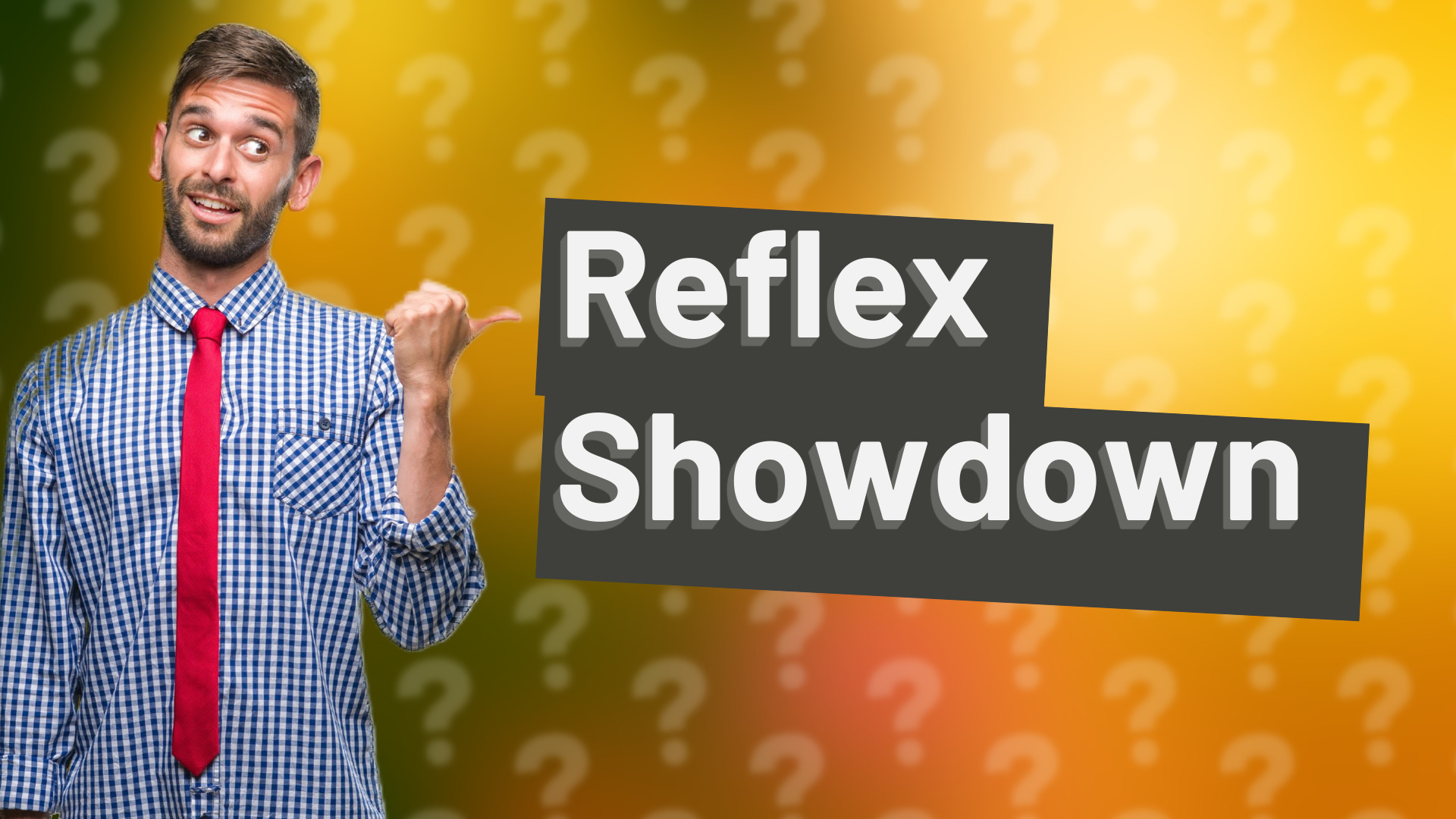 Reflex Showdown