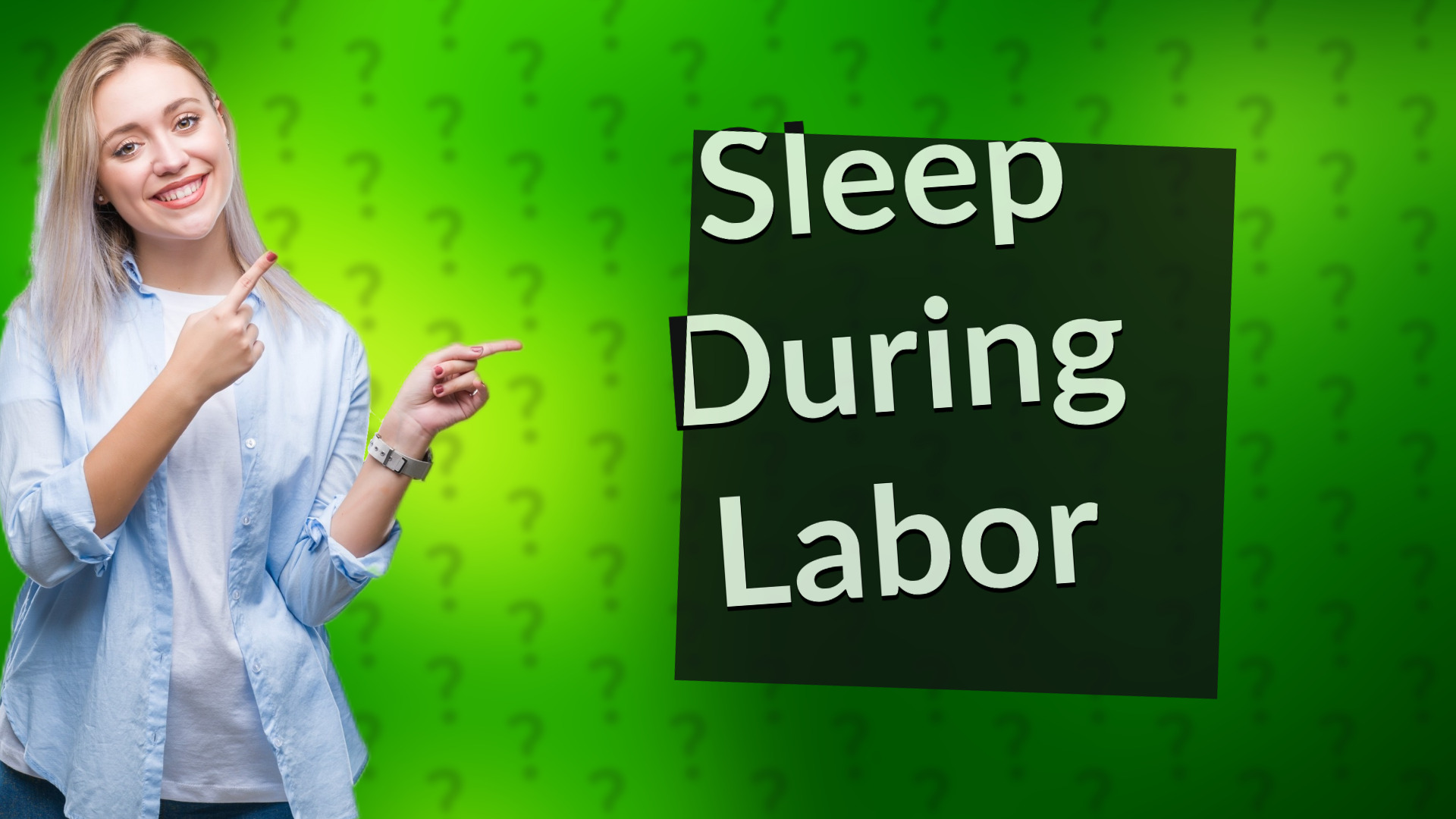 Sleep During Labor