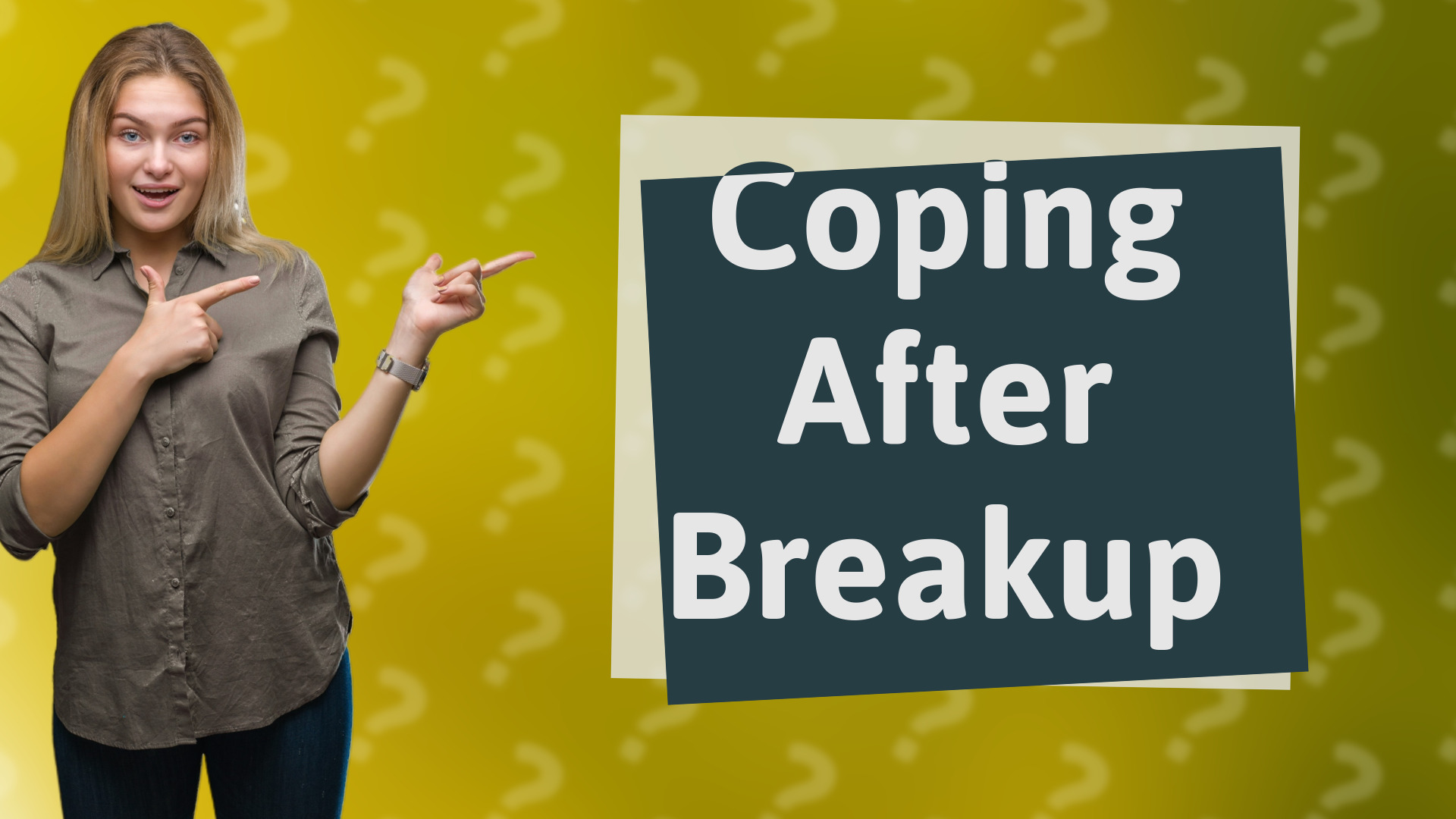 Coping After Breakup