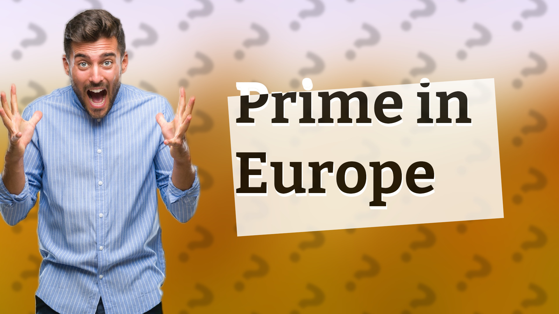 Prime in Europe