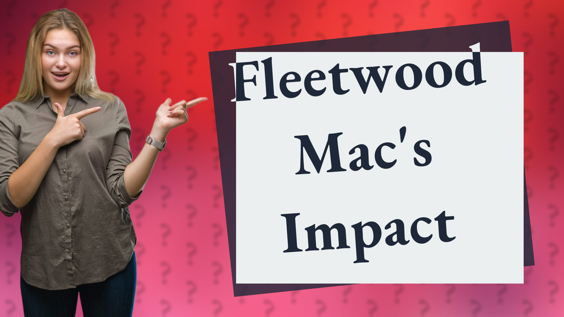 Fleetwood Mac's Impact