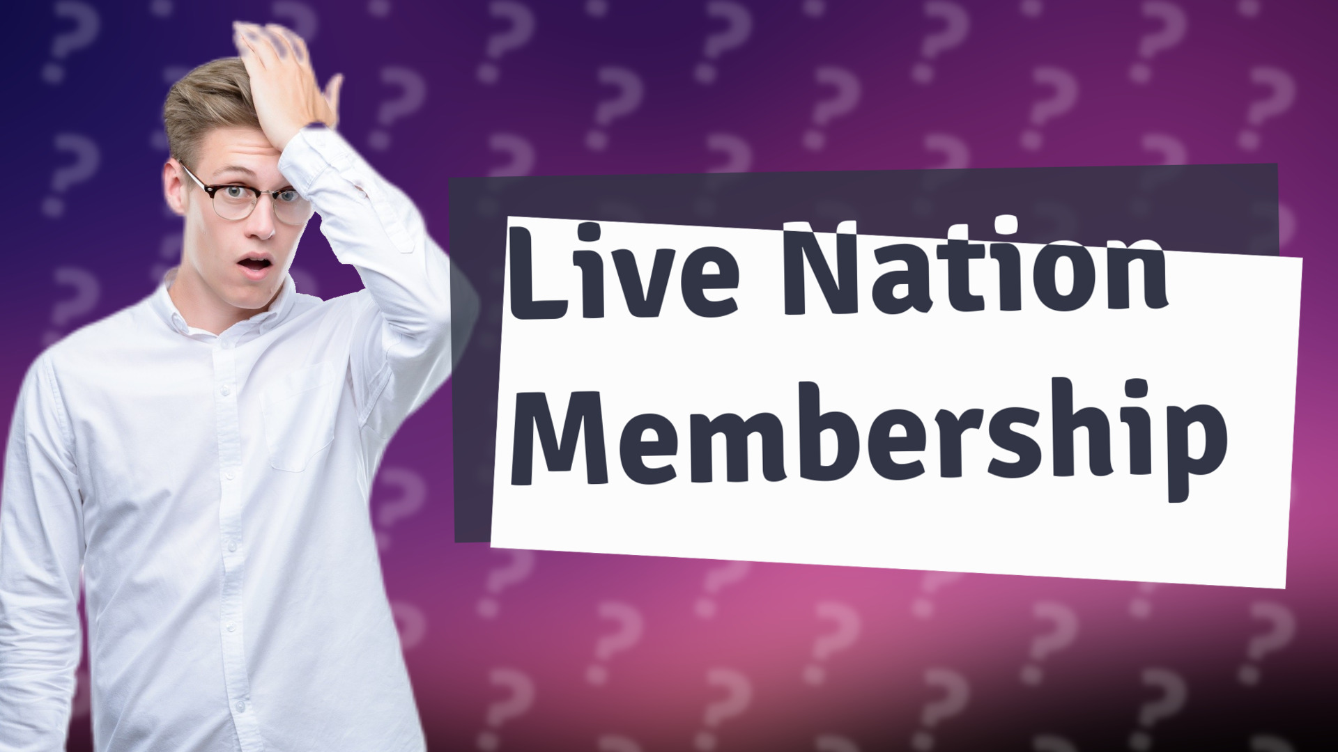 Live Nation Membership