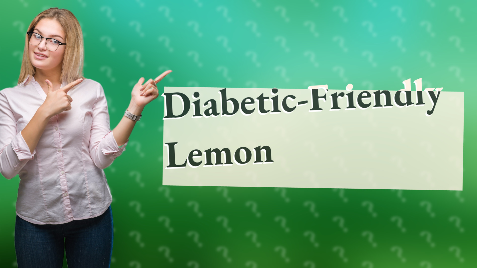 Diabetic-Friendly Lemon