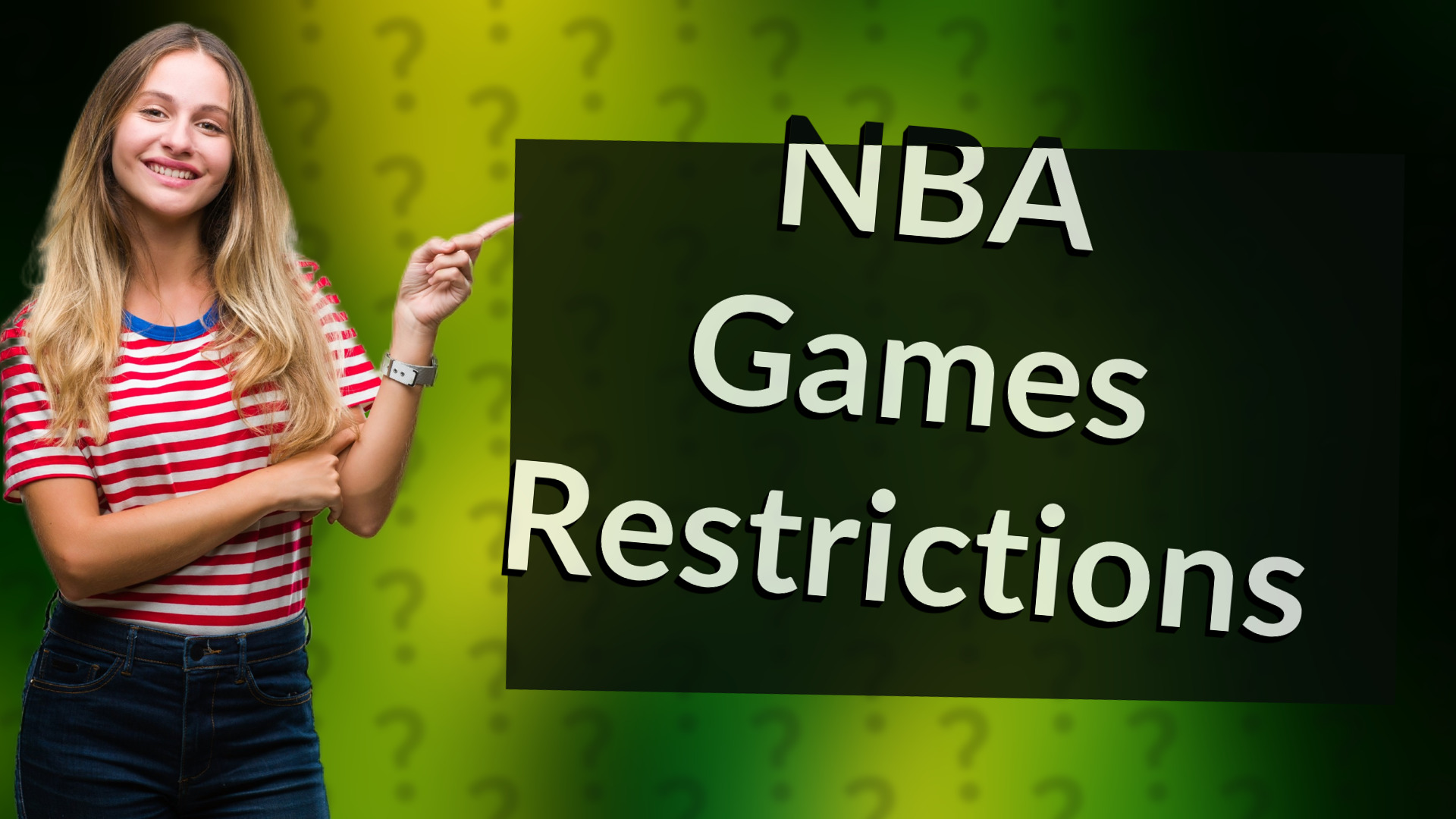 NBA Games Restrictions