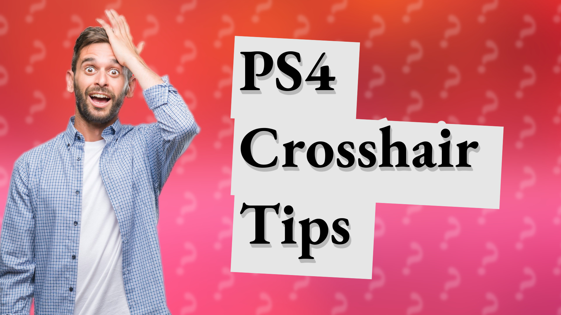 PS4 Crosshair Tips