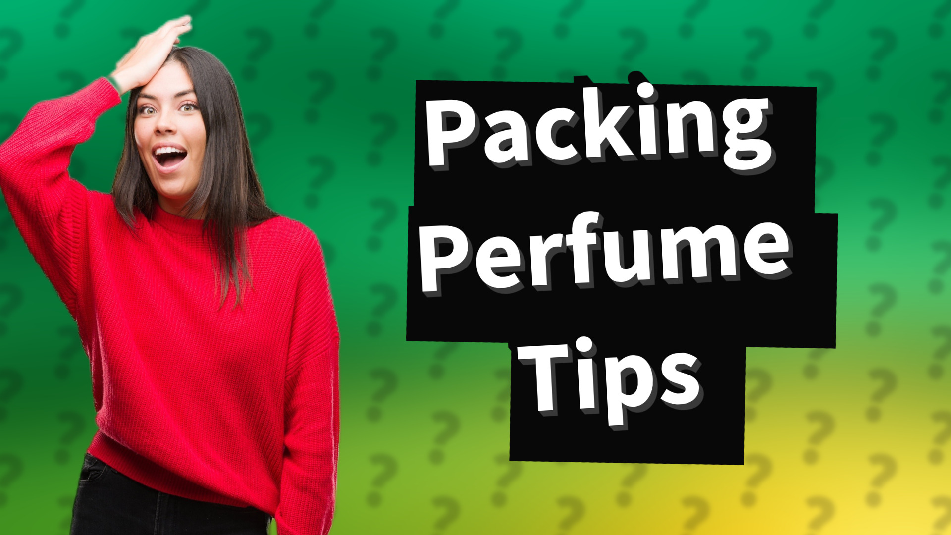 Packing Perfume Tips