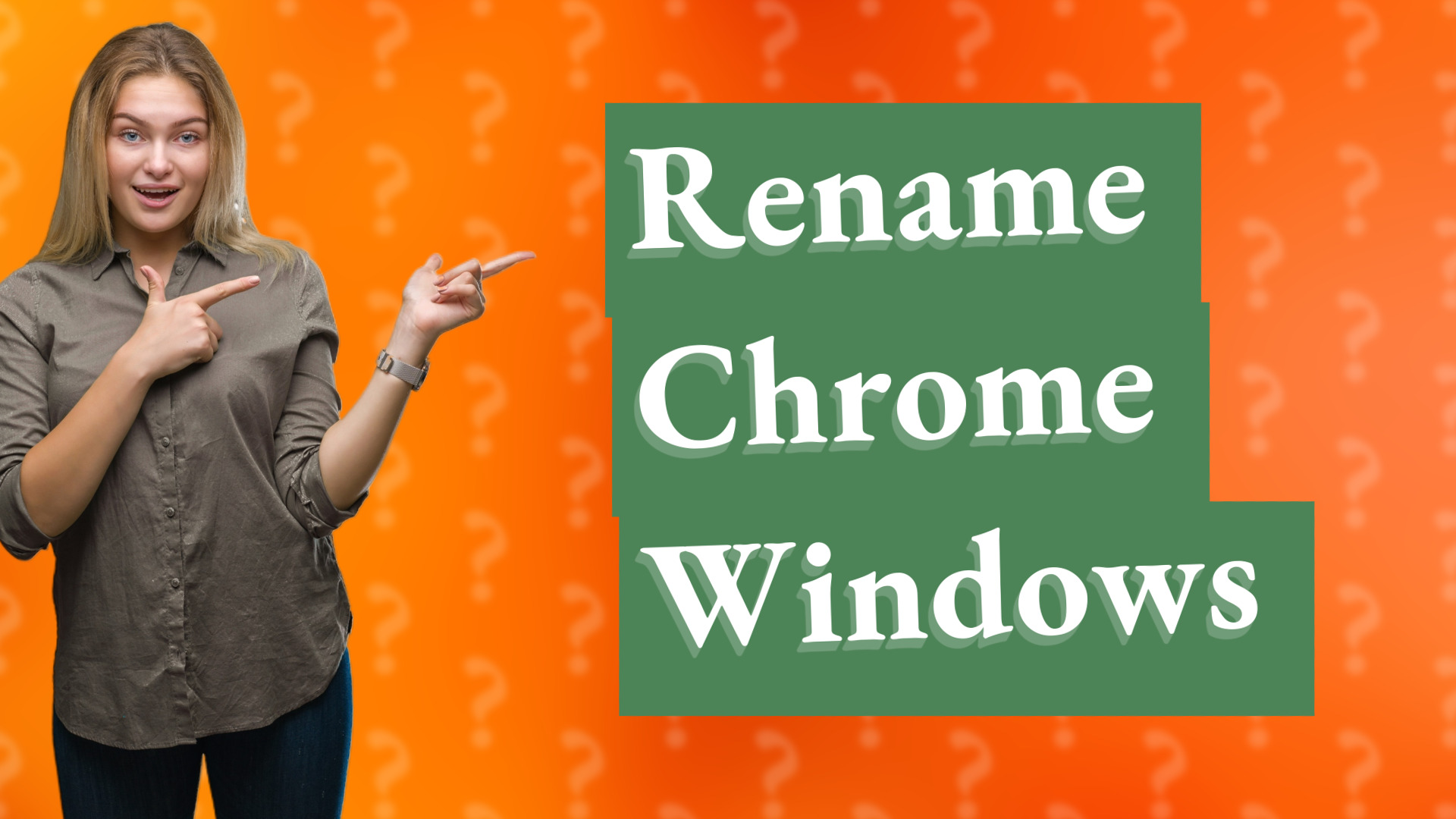 Rename Chrome Windows